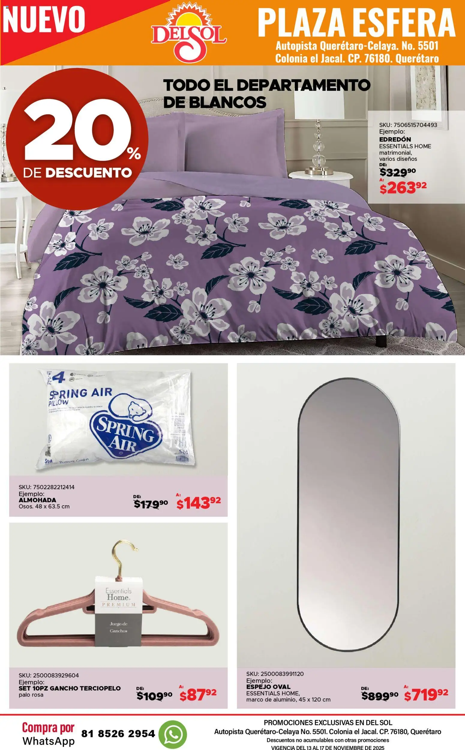 Nuevas ofertas de Del Sol y Woolworth válidas en toda la República Mexicana desde el 13.11.2025. ¡Encuentra las mejores ofertas en Del Sol y Woolworth catálogo Apertura Querétaro Esfera 1201! | Página: 31 | Productos: Juego, Almohada, Espejo