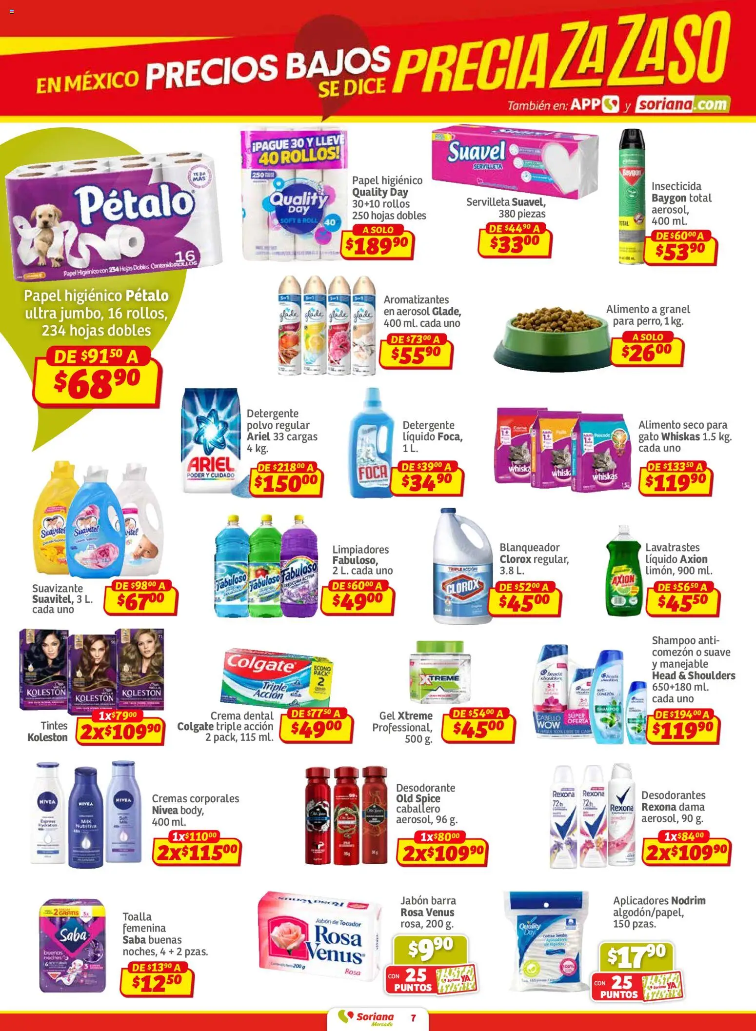 Nuevas ofertas de Soriana válidas en toda la República Mexicana desde el 15.01.2026. ¡Encuentra las mejores ofertas en Soriana - Pesito Valedor Mercado: Camp, Chia, Oax, Q. Roo, Tab, Yuc! | Página: 7 | Productos: Desodorante, Detergente, Papel higiénico, Jabón