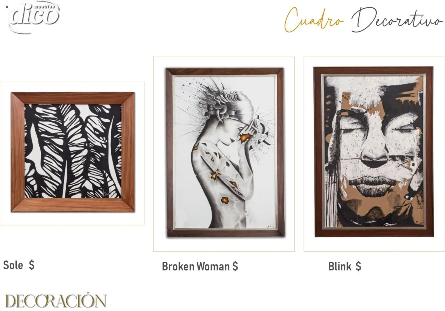 Nuevas ofertas de Muebles Dico válidas en toda la República Mexicana desde el 09.12.2025. ¡Encuentra las mejores ofertas en Muebles Dico catálogo Decoración! | Página: 16 | Productos: Cuadro