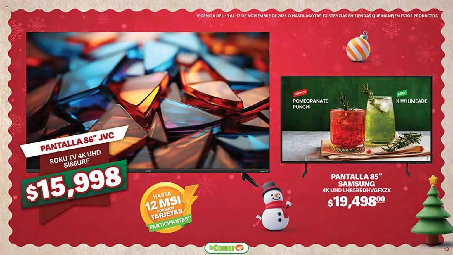 Nuevas ofertas de La Comer válidas en toda la República Mexicana desde el 13.11.2025. ¡Encuentra las mejores ofertas en La Comer Buen Fin ! | Página: 13 | Productos: Kiwi