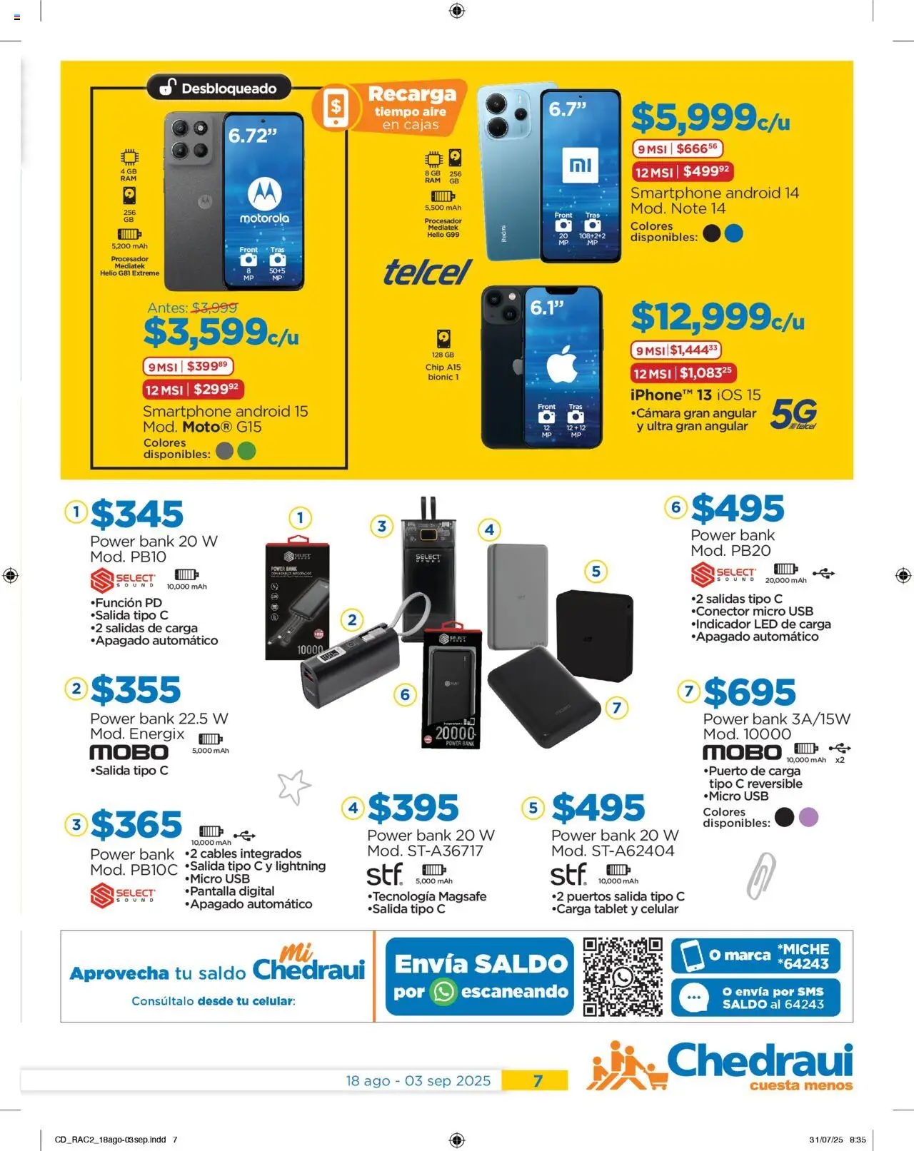 Nuevas ofertas de Chedraui válidas en toda la República Mexicana desde el 18.08.2025. ¡Encuentra las mejores ofertas en Chedraui - Promociones! | Página: 7 | Productos: Usb, Tablet, Moño, Smartphone