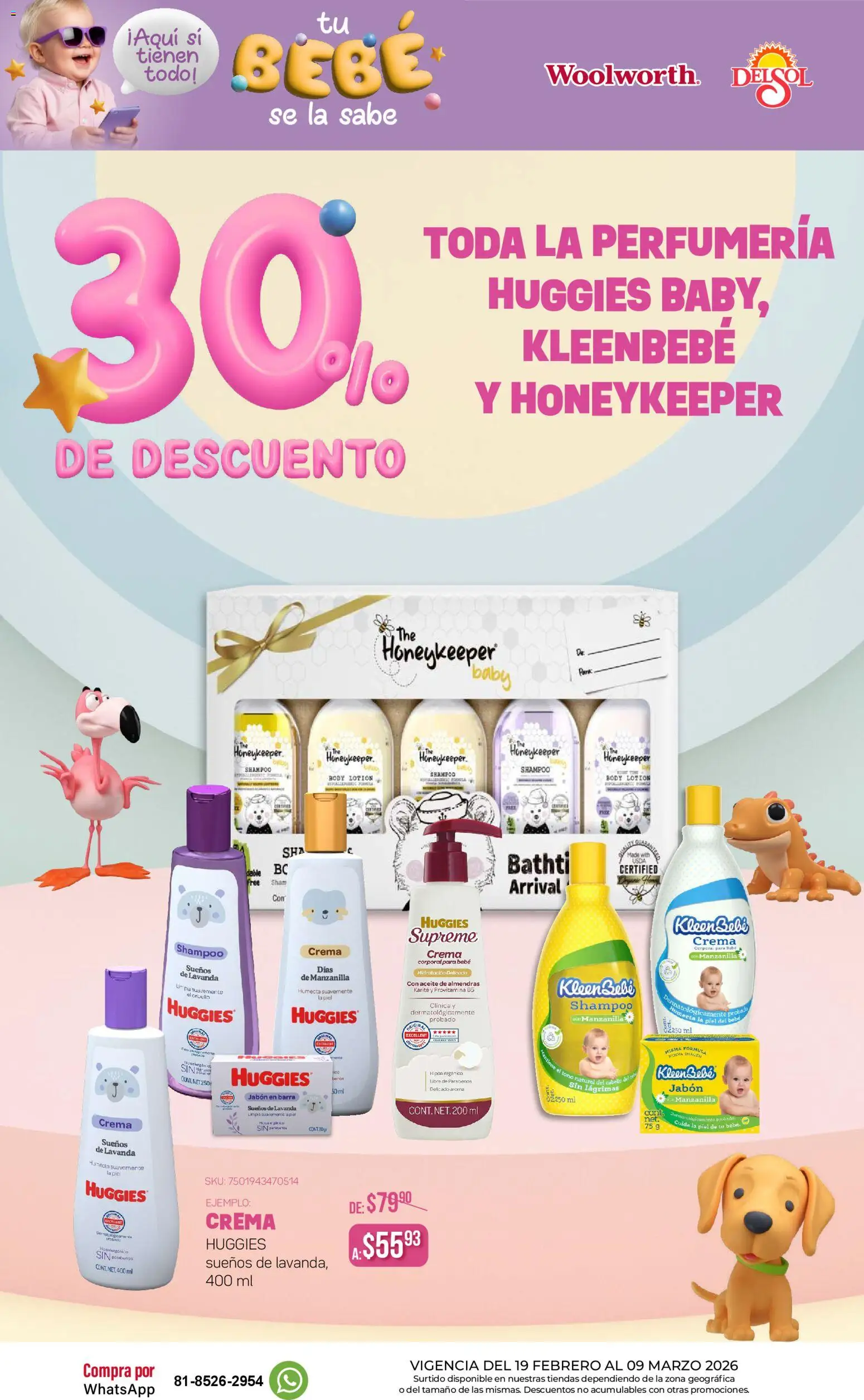 Nuevas ofertas de Del Sol y Woolworth válidas en toda la República Mexicana desde el 19.02.2026. ¡Encuentra las mejores ofertas en Del Sol y Woolworth catálogo Tu Bebé Se La Sabe! | Página: 6 | Productos: Almendras, Aceite, Barra, Jabón