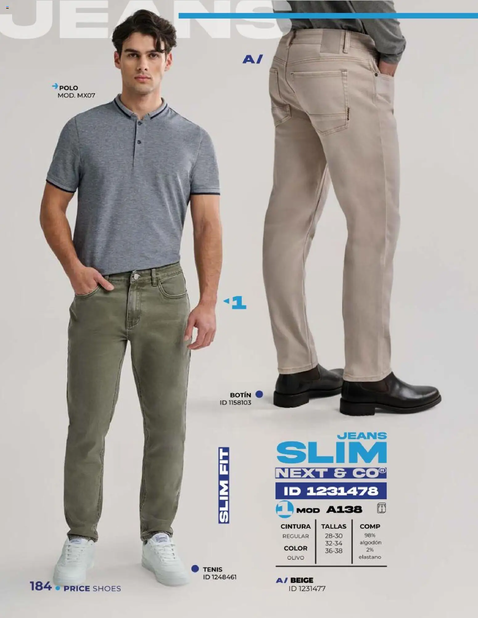 Nuevas ofertas de Price Shoes válidas en toda la República Mexicana desde el 05.02.2026. ¡Encuentra las mejores ofertas en Price Shoes catálogo Jeans! | Página: 184