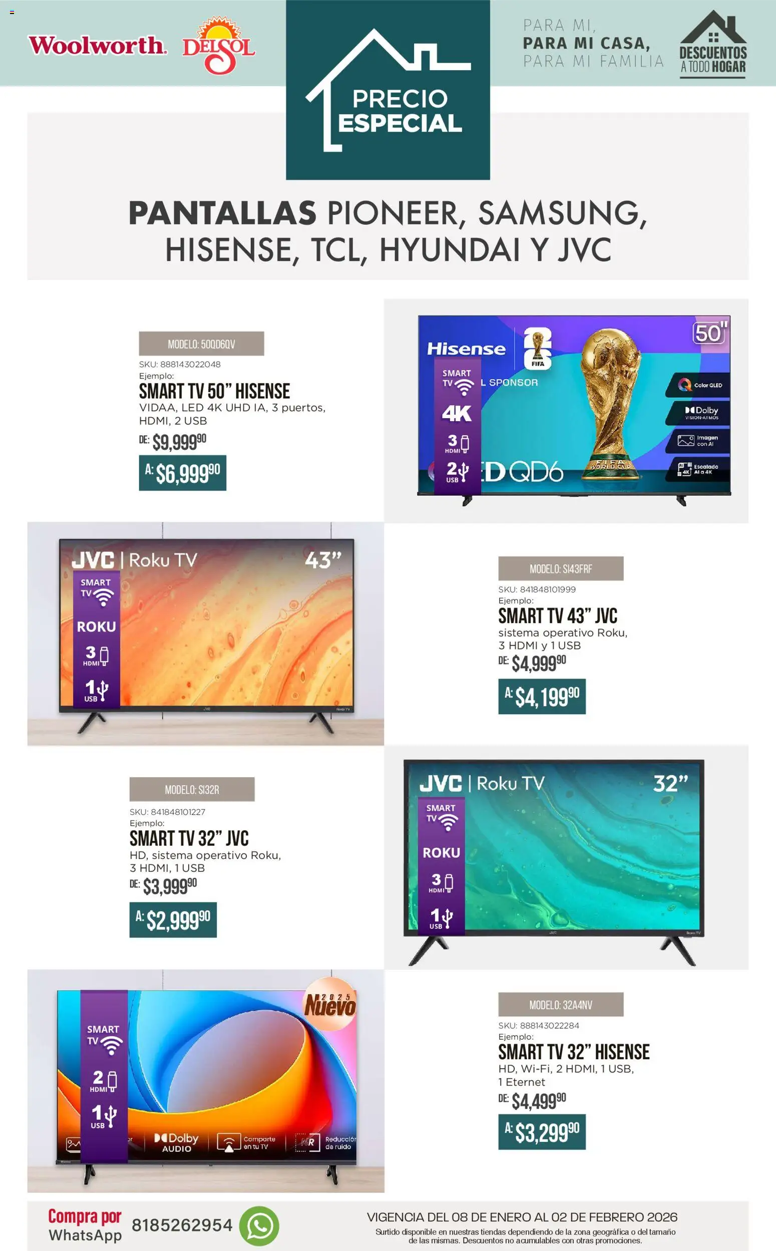 Nuevas ofertas de Del Sol y Woolworth válidas en toda la República Mexicana desde el 08.01.2026. ¡Encuentra las mejores ofertas en Del Sol y Woolworth catálogo Para mí, para mi casa, para mi familia! | Página: 33 | Productos: Usb, Pantallas, Audio