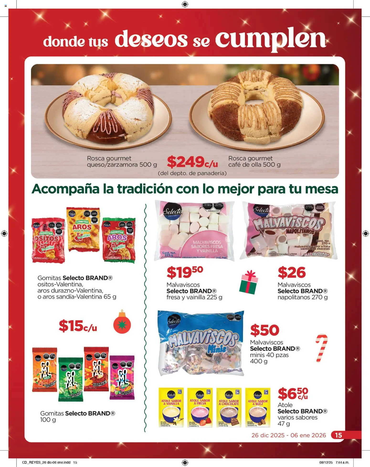 Nuevas ofertas de Chedraui válidas en toda la República Mexicana desde el 26.12.2025. ¡Encuentra las mejores ofertas en Chedraui folleto Reyes donde tus deseos se cumplen! | Página: 15 | Productos: Fresa, Chocolate, Nuez, Mesa