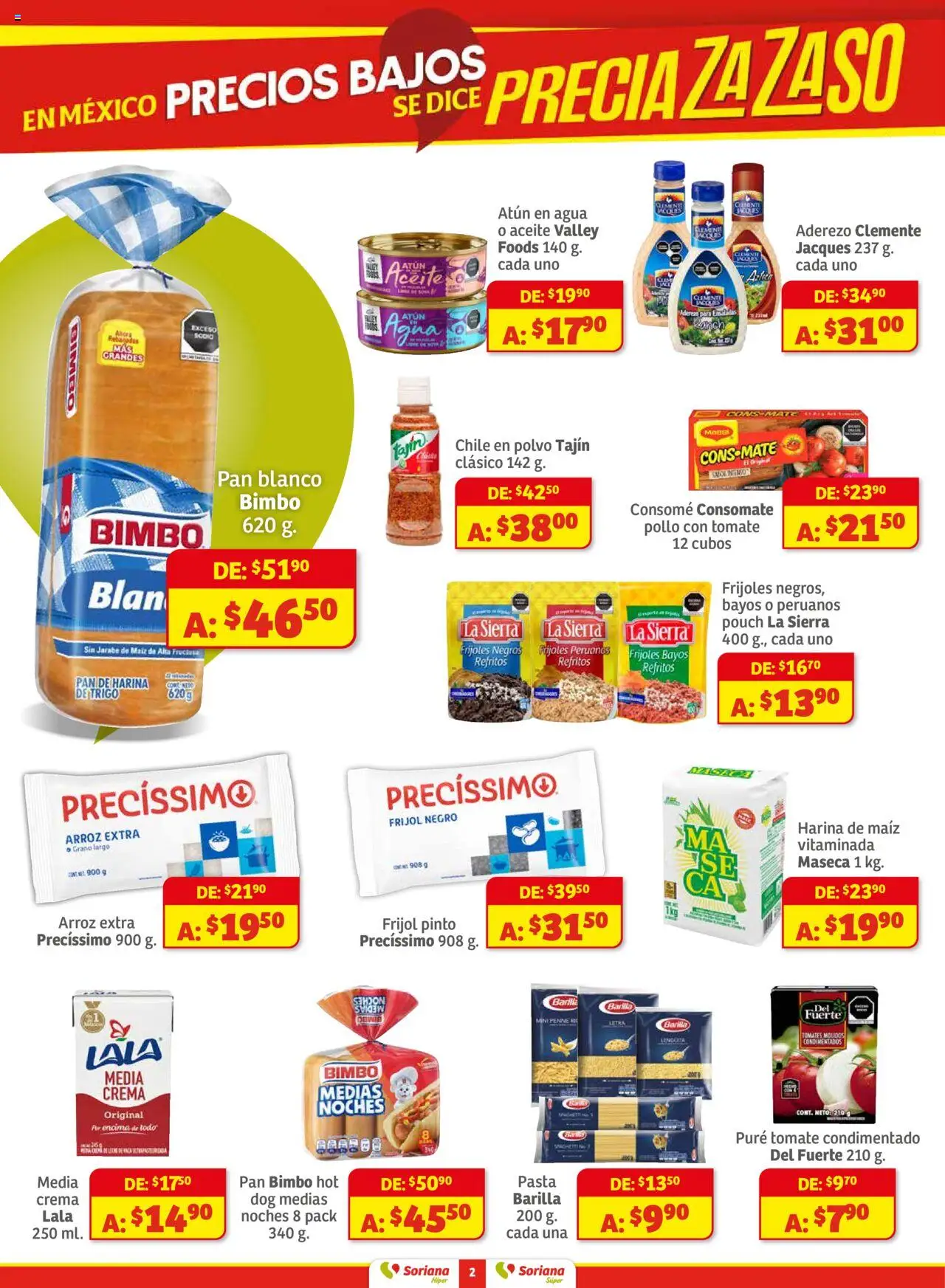 Nuevas ofertas de Soriana válidas en toda la República Mexicana desde el 01.08.2025. ¡Encuentra las mejores ofertas en Soriana - Preciazazaso Súper Ags, Col, Gto, Jal, Mich.! | Página: 2 | Productos: Aderezo, Atún, Crema, Arroz