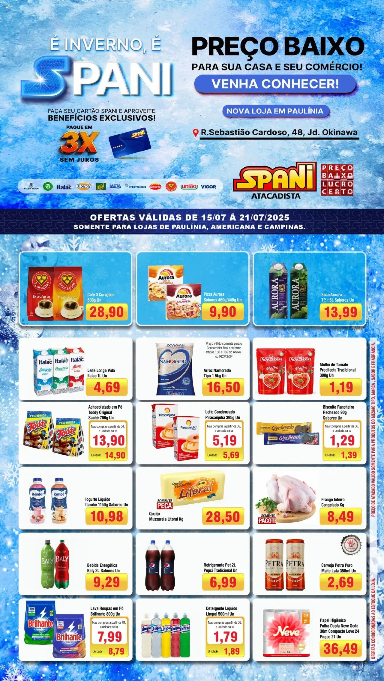 Spani Atacadista Folheto - válido de 15.07.2025 | Página: 1 | Produtos: Faca, Roupas, Refrigerante, Papel higiênico