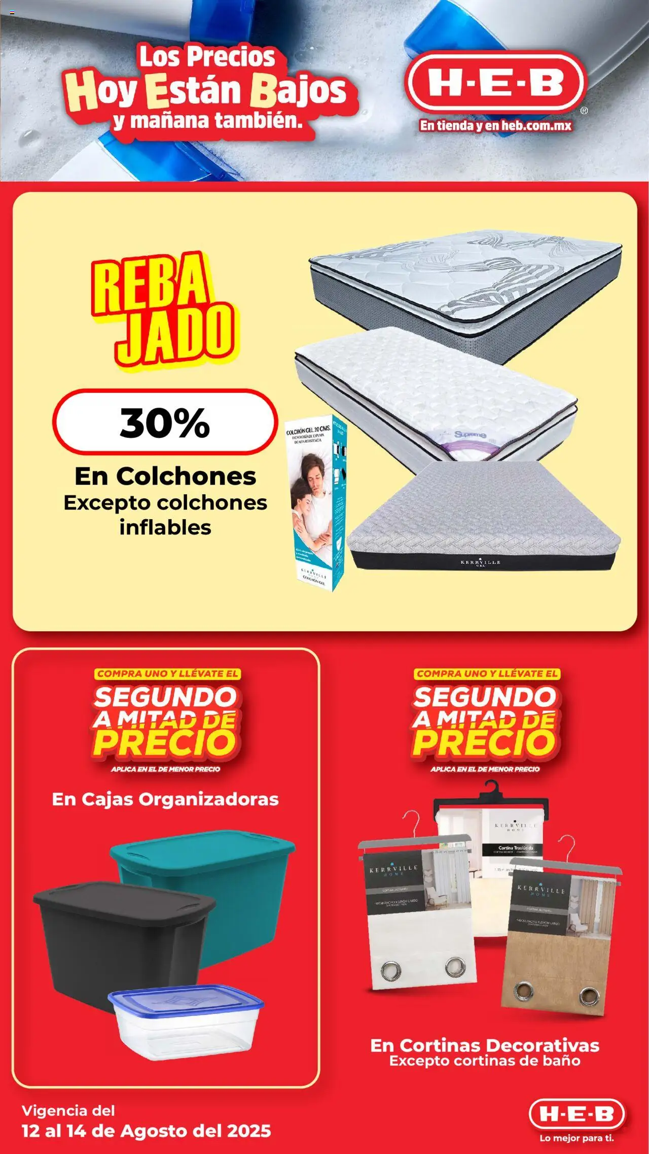 Nuevas ofertas de H-E-B válidas en toda la República Mexicana desde el 12.08.2025. ¡Encuentra las mejores ofertas en H-E-B - Folleto! | Página: 10 | Productos: Colchón, Cortinas, Baño