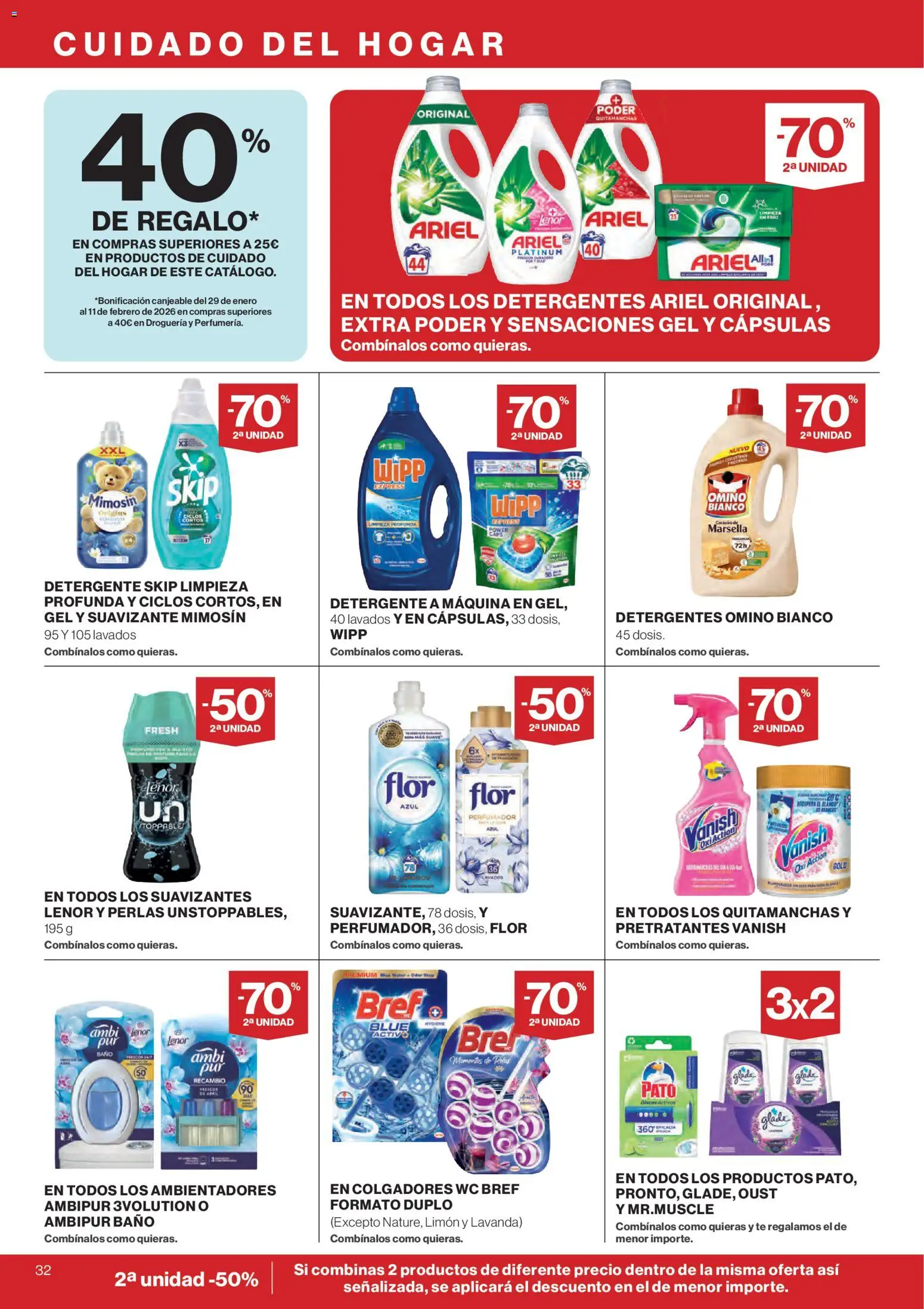 Nuevas ofertas de El Corte Inglés válidas en toda la República Mexicana desde el 07.01.2026. ¡Encuentra las mejores ofertas en El Corte Inglés catálogo Que Necesitas Hoy! | Página: 36 | Productos: Quitamanchas, Detergente, Wc, Suavizante