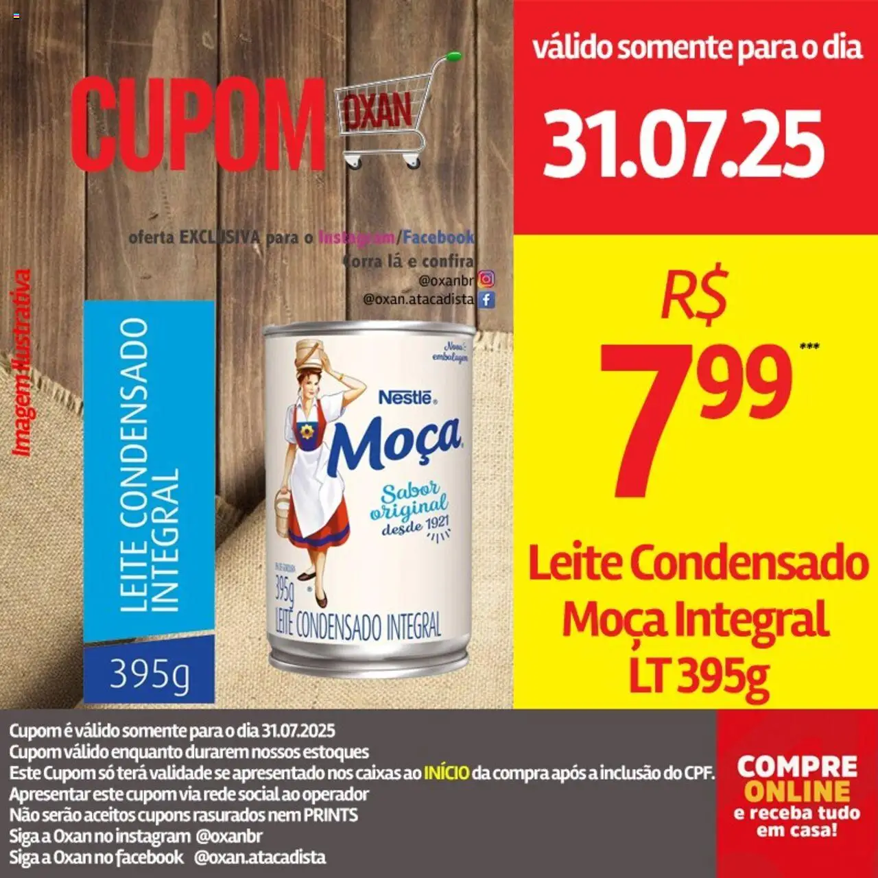Oxan Atacadista Folheto - válido de 31.07.2025 | Página: 10 | Produtos: Leite, Leite condensado
