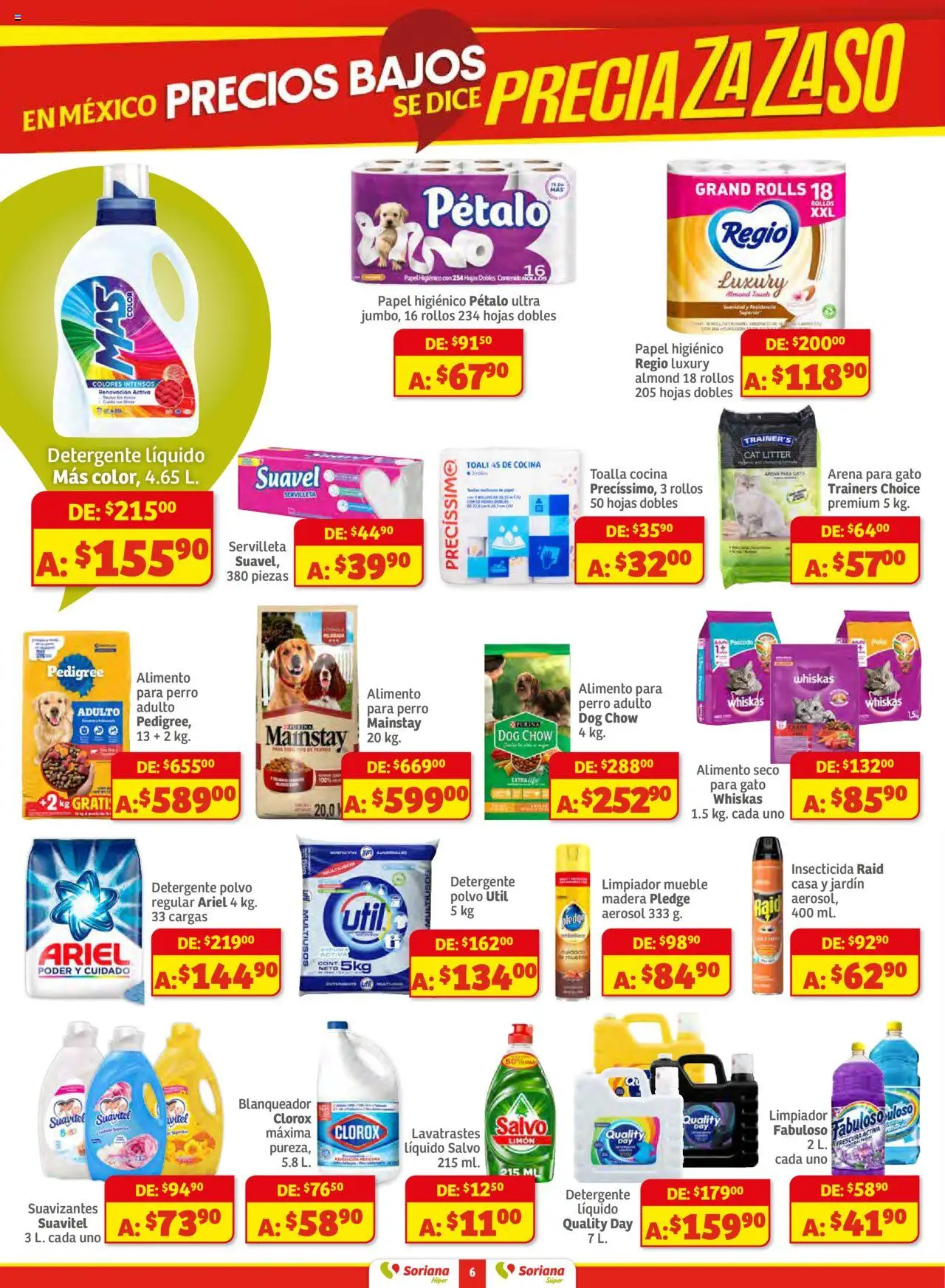 Nuevas ofertas de Soriana válidas en toda la República Mexicana desde el 14.08.2025. ¡Encuentra las mejores ofertas en Soriana - Preciazazaso Híper: Ags, Col, Gto, Jal, Mich! | Página: 6 | Productos: Toalla, Insecticida, Toallas, Polvo