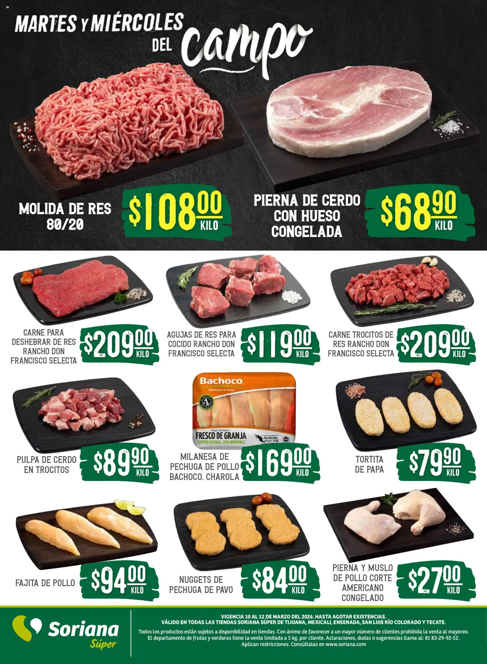 Nuevas ofertas de Soriana válidas en toda la República Mexicana desde el 10.03.2026. ¡Encuentra las mejores ofertas en Soriana Martes y Miércoles del Campo Súper: Tijuana, Mexicali, Ensenada, San Luis Río Colorado y Tecate! | Página: 5 | Productos: Pollo, Papa, Cerdo, Res