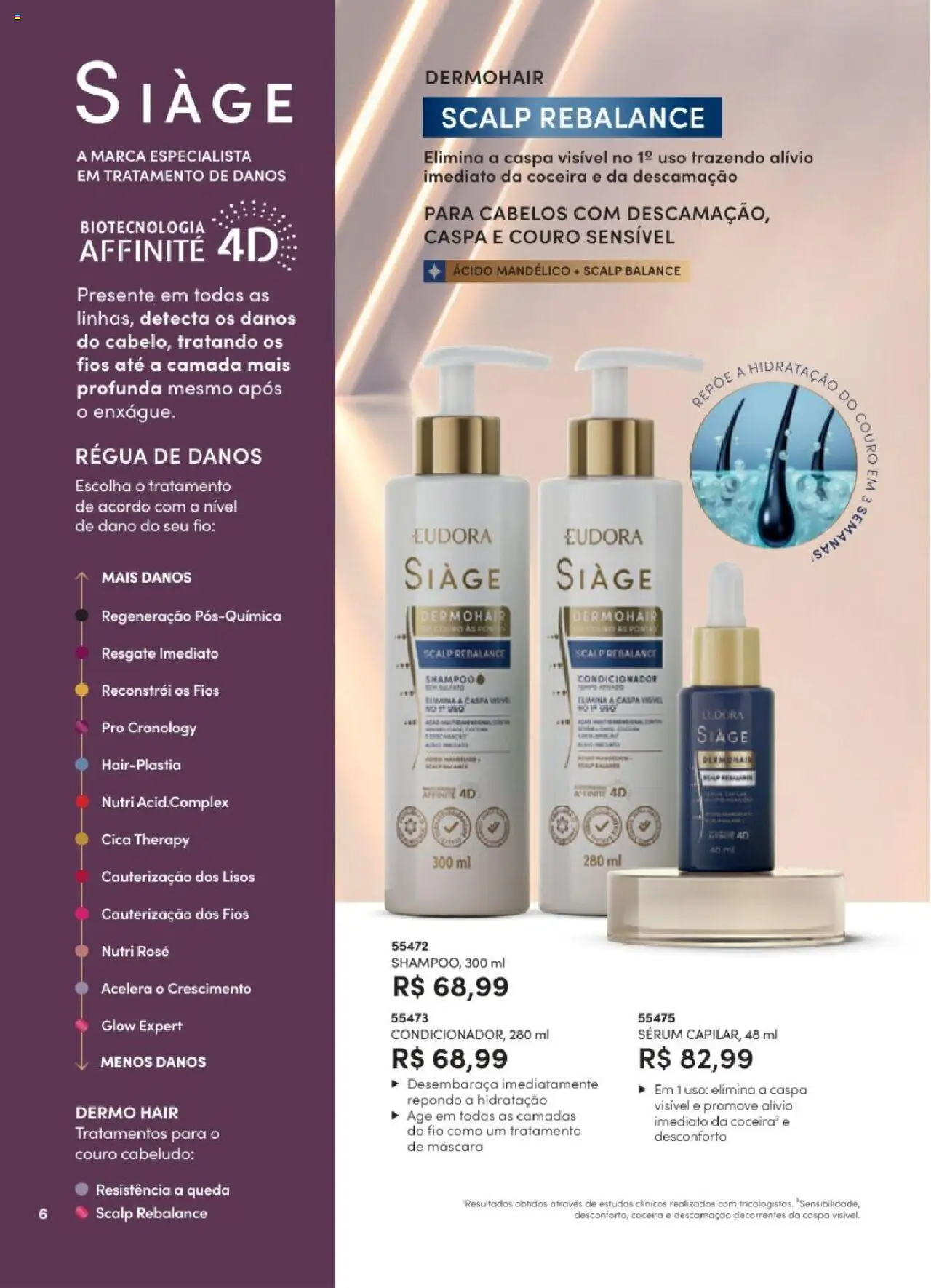 Eudora Folheto - válido de 06.06.2025 | Página: 6 | Produtos: Shampoo, Condicionador, Régua, Sérum