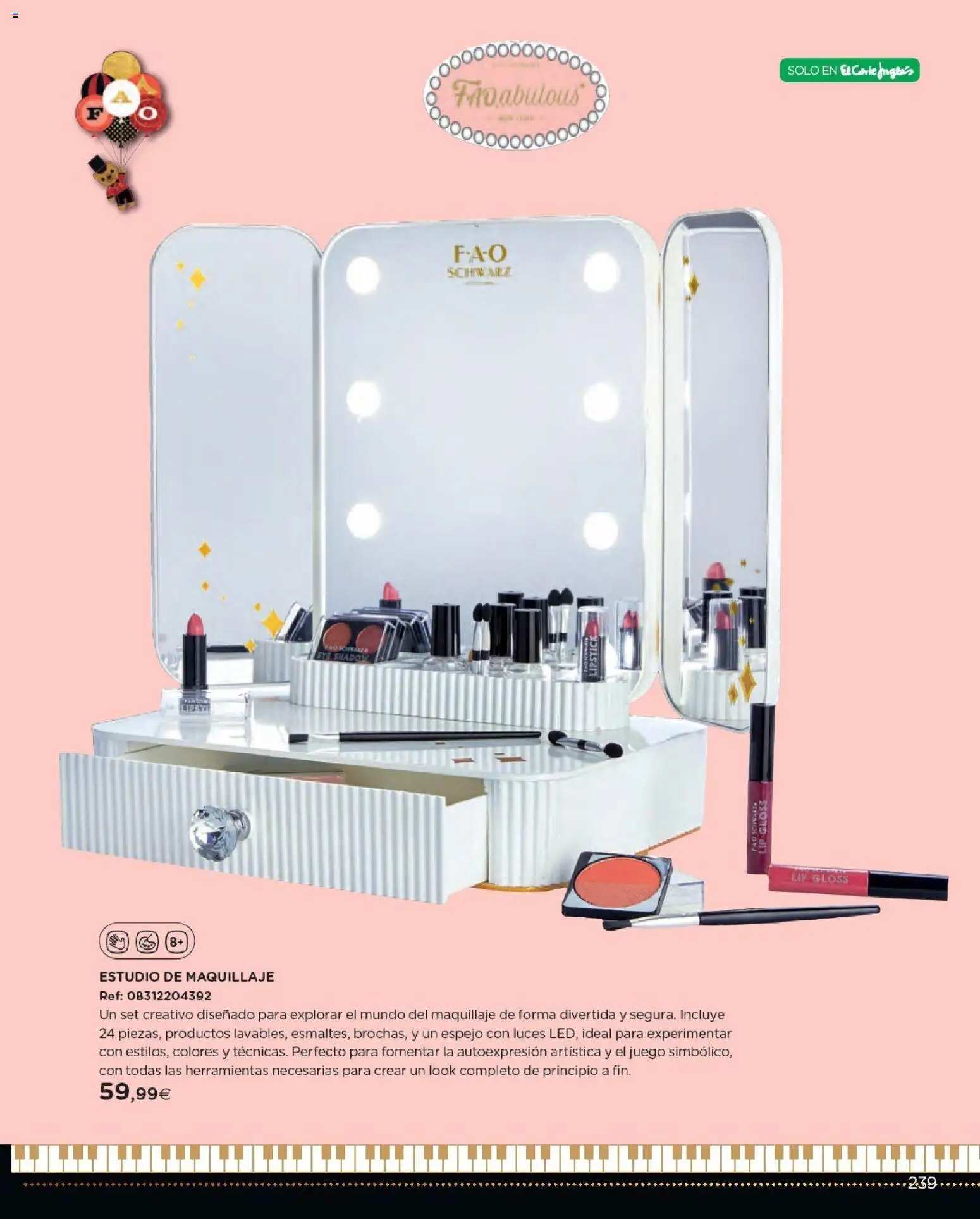 Nuevas ofertas de El Corte Inglés válidas en toda la República Mexicana desde el 27.10.2025. ¡Encuentra las mejores ofertas en El Corte Inglés catálogo Juguetes! | Página: 239 | Productos: Juego, Espejo, Maquillaje