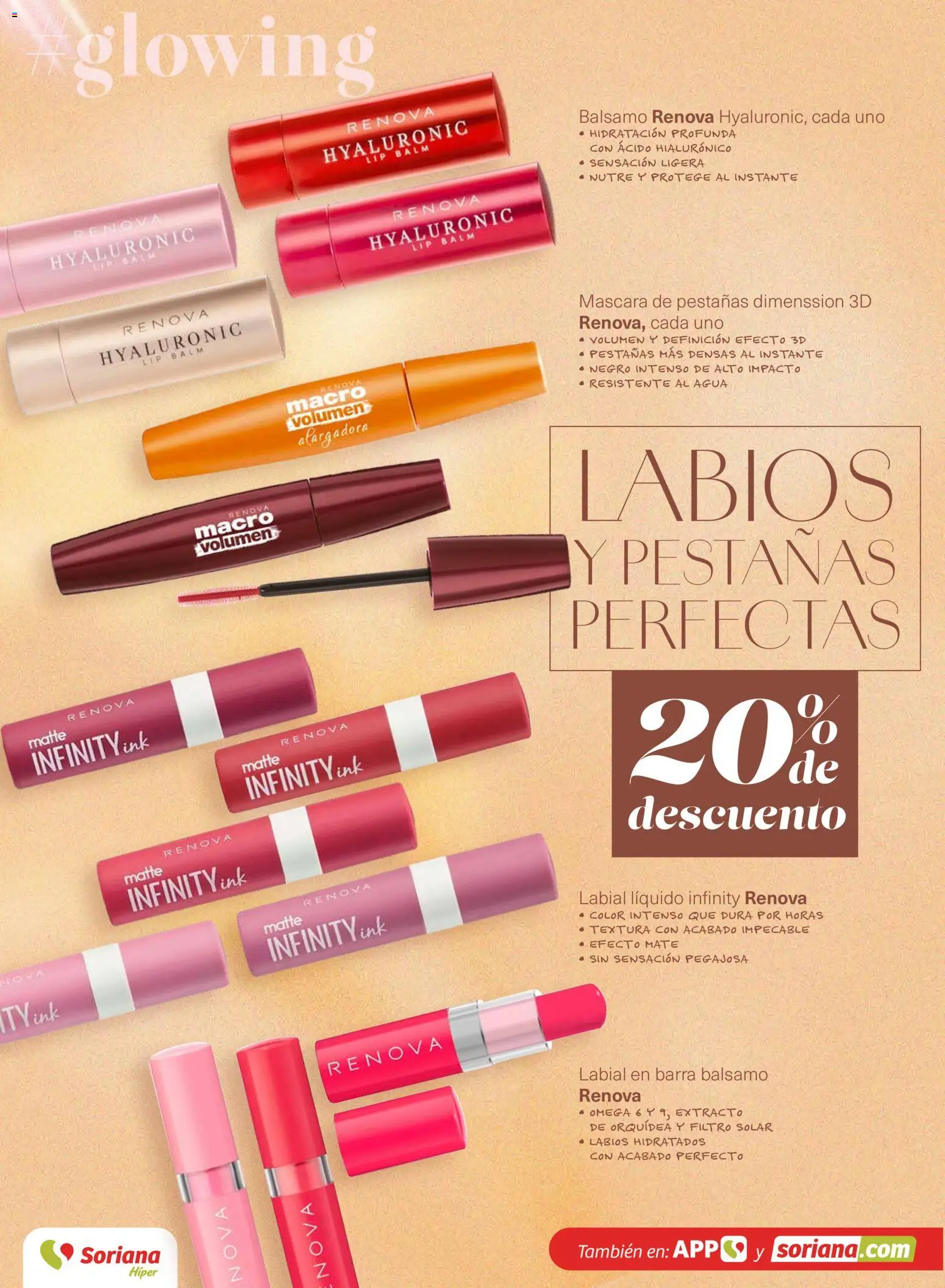 Nuevas ofertas de Soriana válidas en toda la República Mexicana desde el 12.03.2026. ¡Encuentra las mejores ofertas en Soriana Glowing Descubre tu belleza Híper Nacional! | Página: 8 | Productos: Máscara, Máscara de pestañas, Bálsamo, Mate