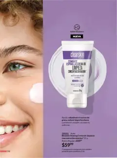 Nuevas ofertas de AVON válidas en toda la República Mexicana desde el 13.09.2025. ¡Encuentra las mejores ofertas en Blemish Clearing Crema de limpieza concentración máxima* 50 g, Combate espinillas crema de limpieza concentración máxima con 2% de ácido salicílico y prebiótico. Ayuda a disminuir el exceso de grasa, reducir imperfecciones y promover una piel con aspecto uniforme.! | Página: 159