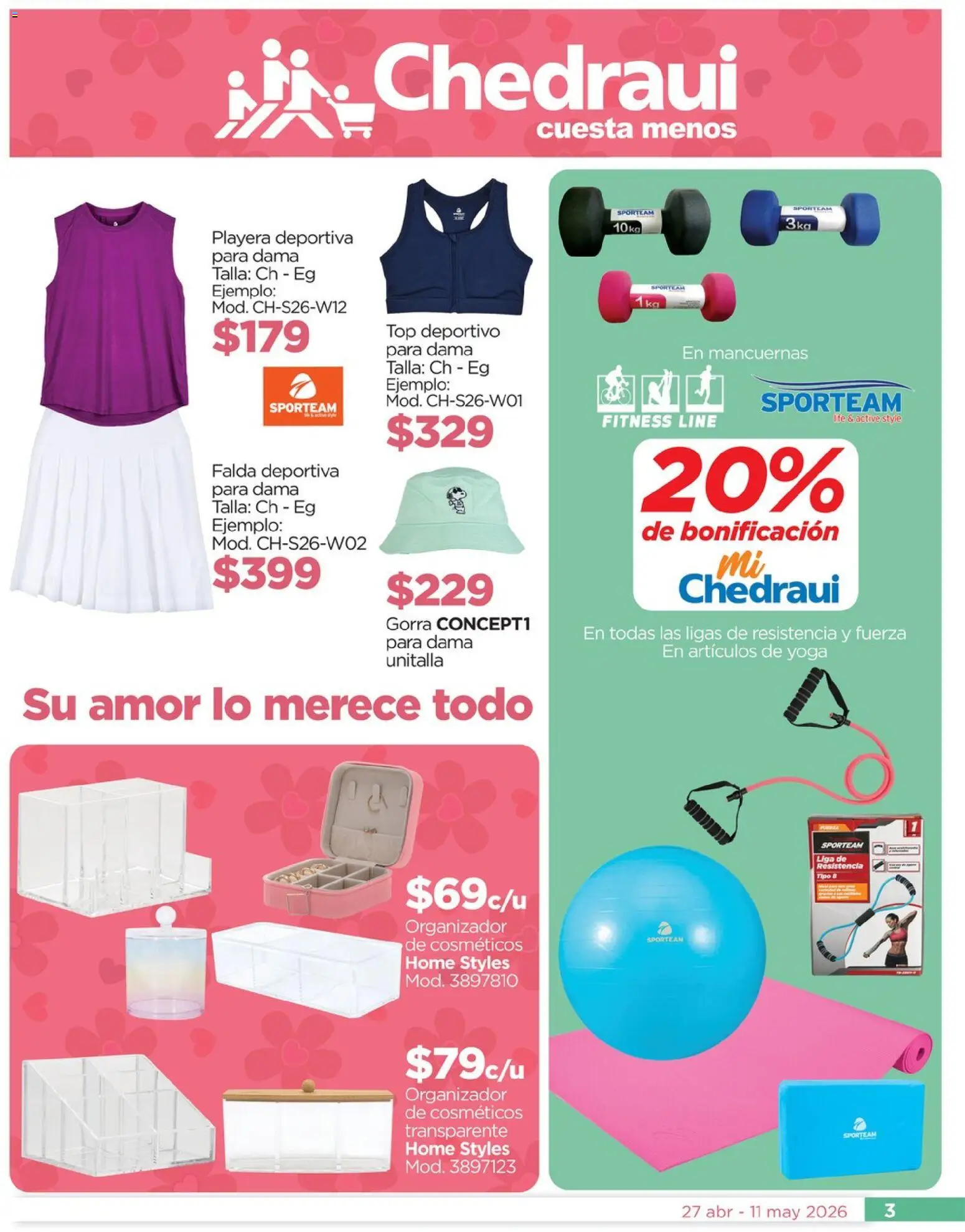 Nuevas ofertas de Chedraui válidas en toda la República Mexicana desde el 27.04.2026. ¡Encuentra las mejores ofertas en Chedraui folleto Lo mejor para festejar a mamá! | Página: 3 | Productos: Gorra, Organizador, Playera, Liga