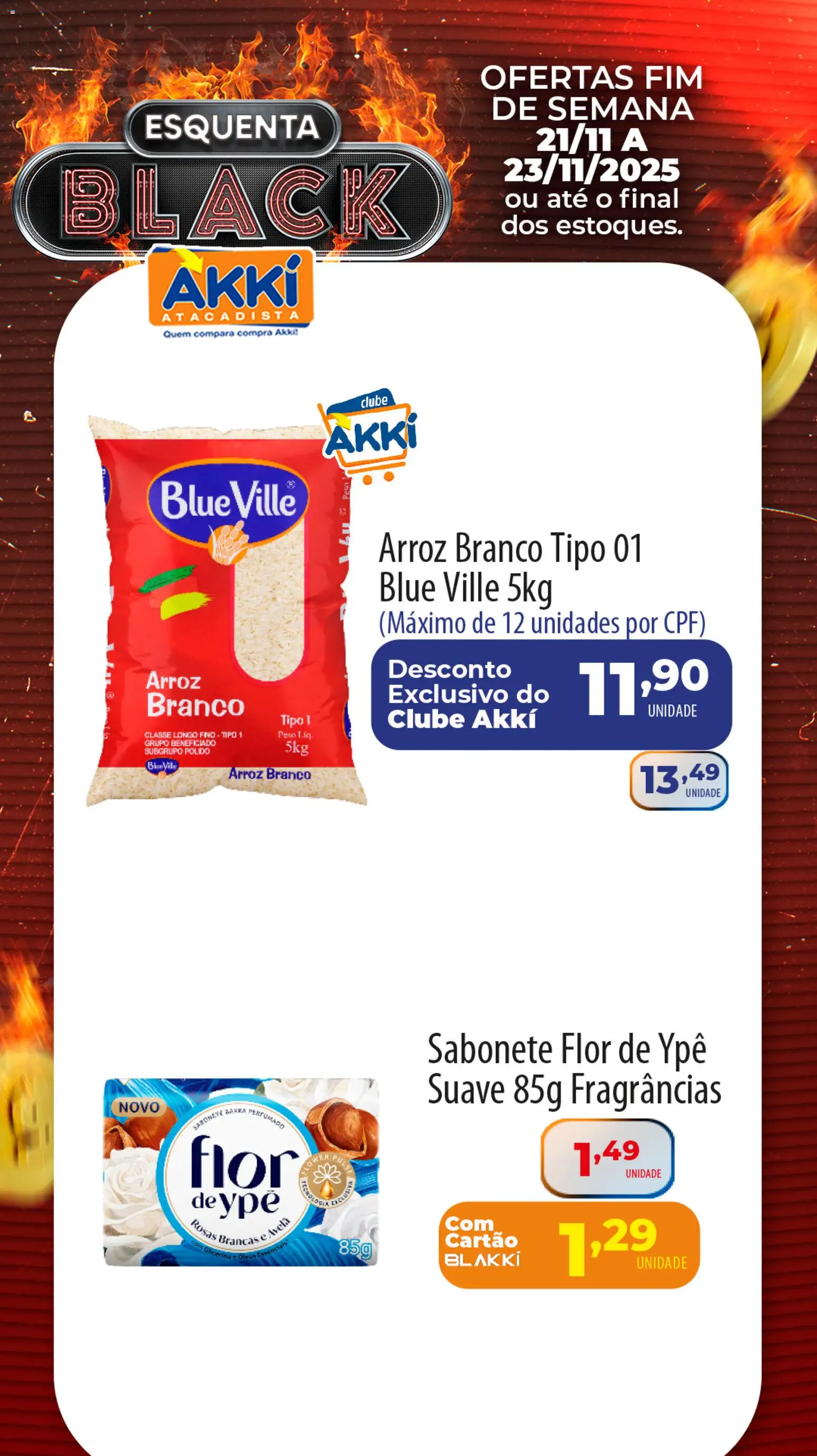 Akki Atacadista Folheto - válido de 21.11.2025 | Página: 5 | Produtos: Arroz, Sabonete, Avelã