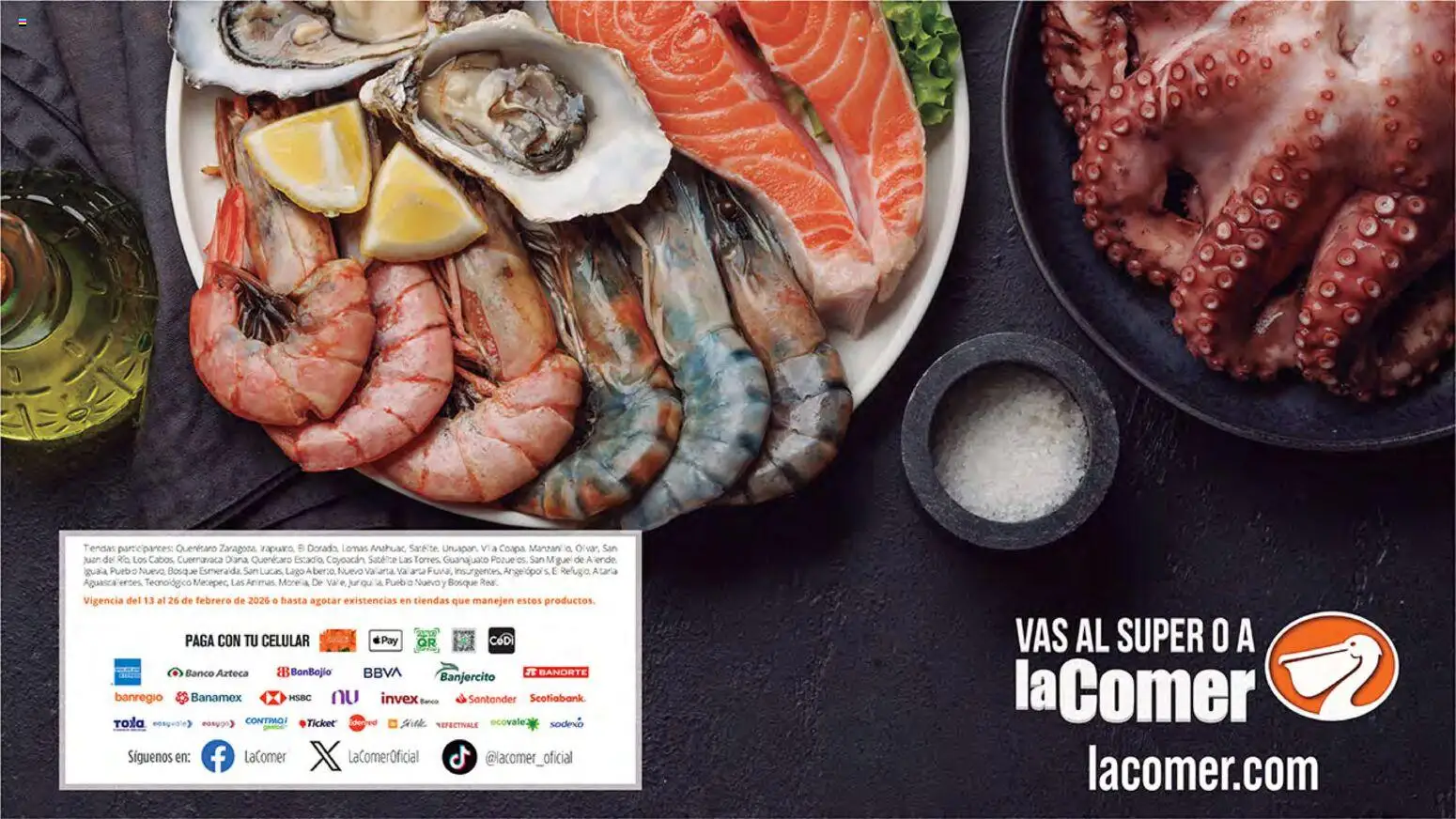 Nuevas ofertas de La Comer válidas en toda la República Mexicana desde el 13.02.2026. ¡Encuentra las mejores ofertas en La Comer folleto Ofertas! | Página: 44 | Productos: Banco, Satélite