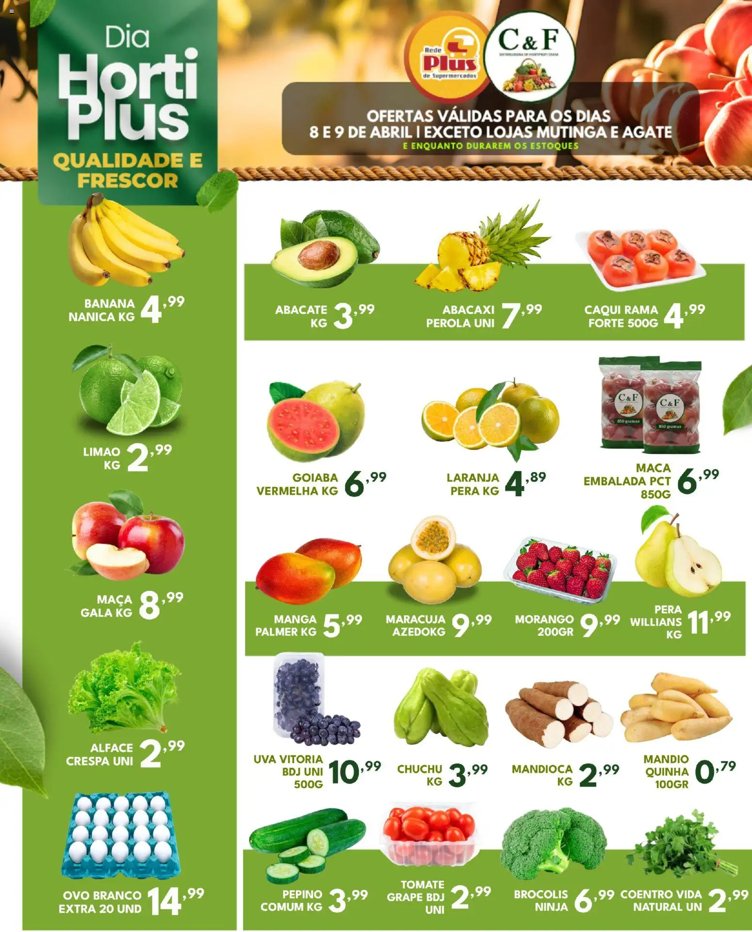 Rede Plus Supermercados Folheto - válido de 08.04.2026 | Página: 1 | Produtos: Caqui, Goiaba, Mandioca, Alface