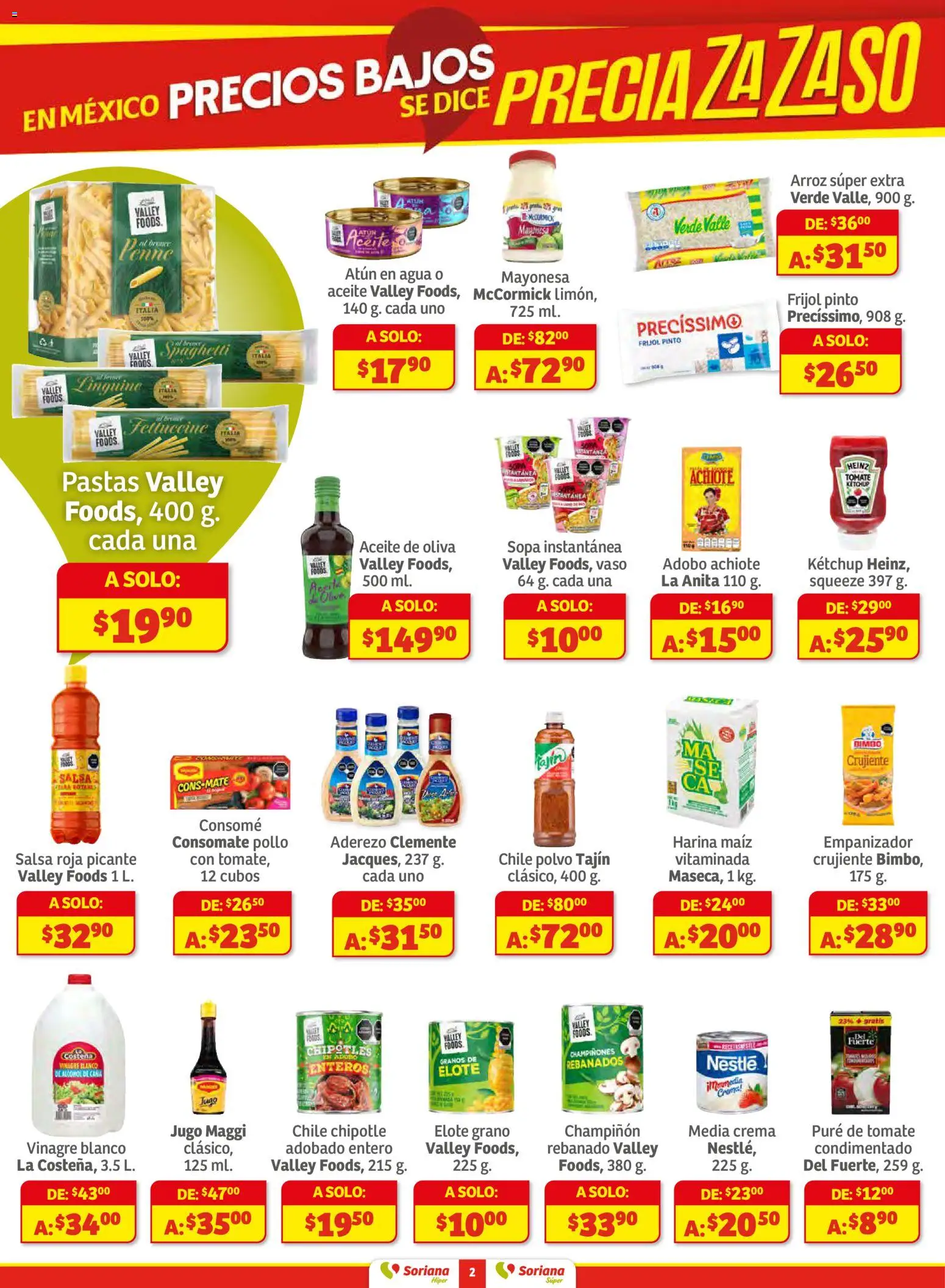 Nuevas ofertas de Soriana válidas en toda la República Mexicana desde el 18.11.2025. ¡Encuentra las mejores ofertas en Soriana - Preciazazaso Súper: Ags, Col, Gto, Jal, Mich! | Página: 2 | Productos: Aderezo, Sopa, Aceite de oliva, Jugo