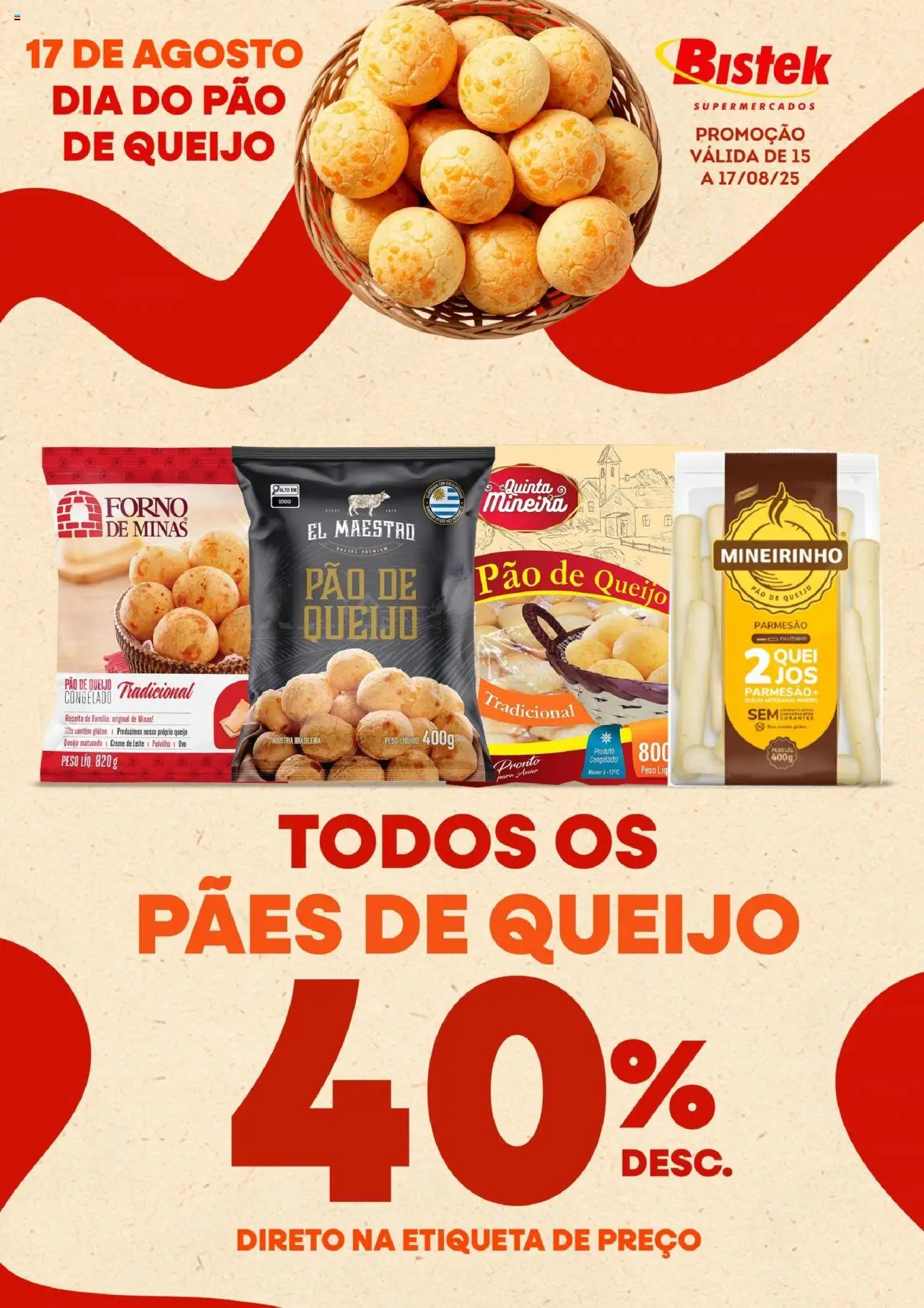 Bistek Supermercados Folheto - válido de 15.08.2025 | Página: 1 | Produtos: Polvilho, Leite, Pão, Queijo parmesão