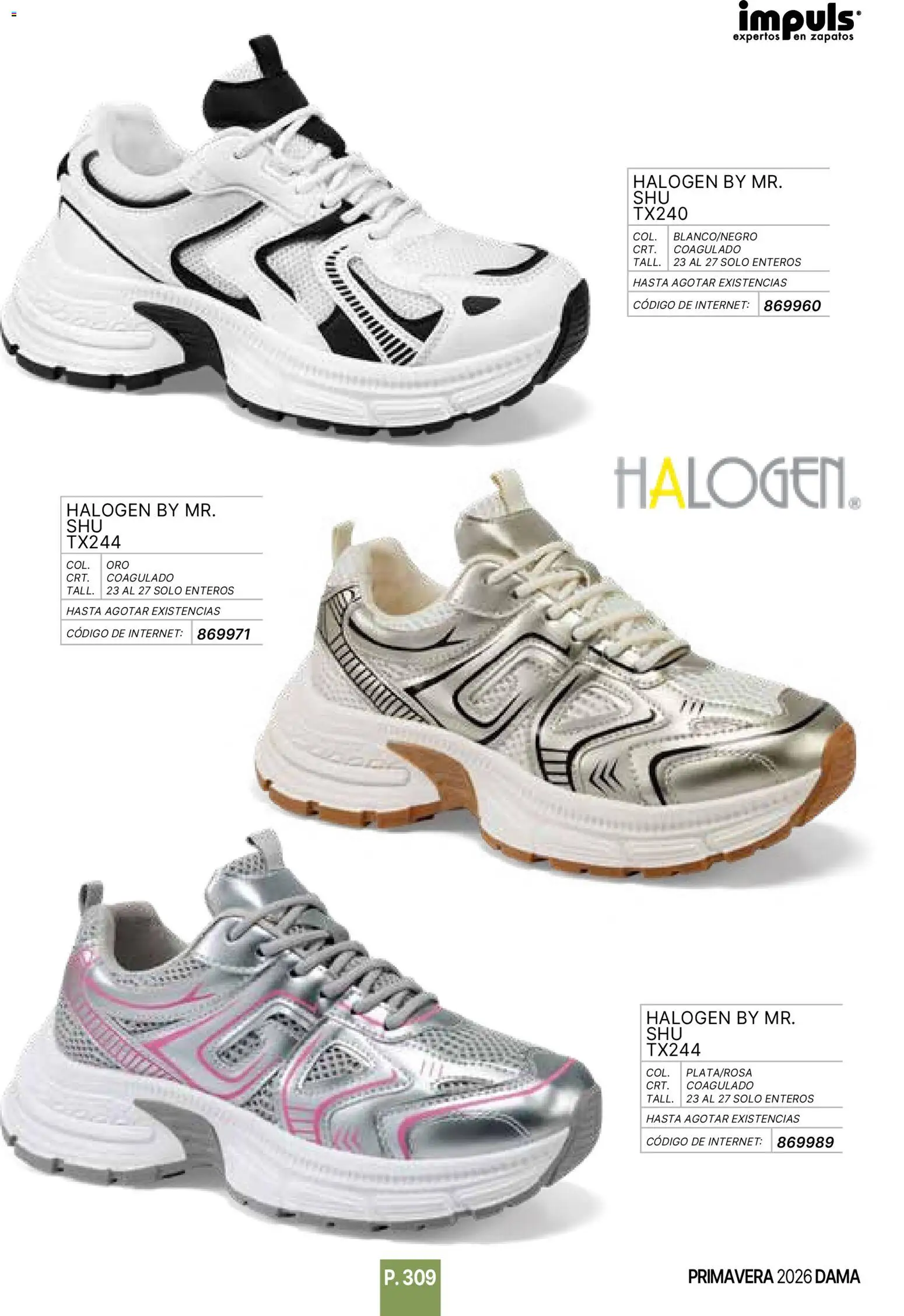 Nuevas ofertas de Impuls válidas en toda la República Mexicana desde el 01.01.2026. ¡Encuentra las mejores ofertas en Impuls catálogo Primavera! | Página: 311 | Productos: Zapatos