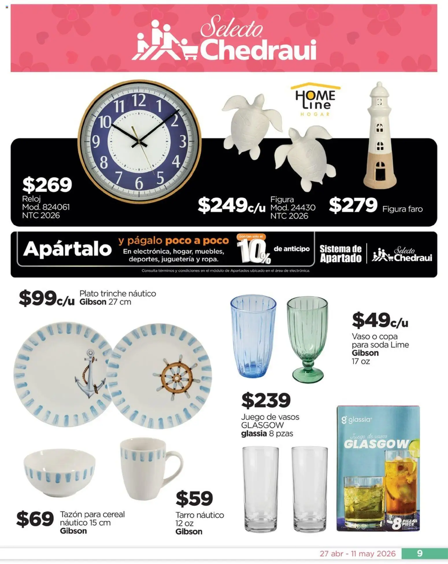 Nuevas ofertas de Chedraui válidas en toda la República Mexicana desde el 27.04.2026. ¡Encuentra las mejores ofertas en Chedraui folleto Día de la Madres! | Página: 9 | Productos: Juego, Vasos, Reloj
