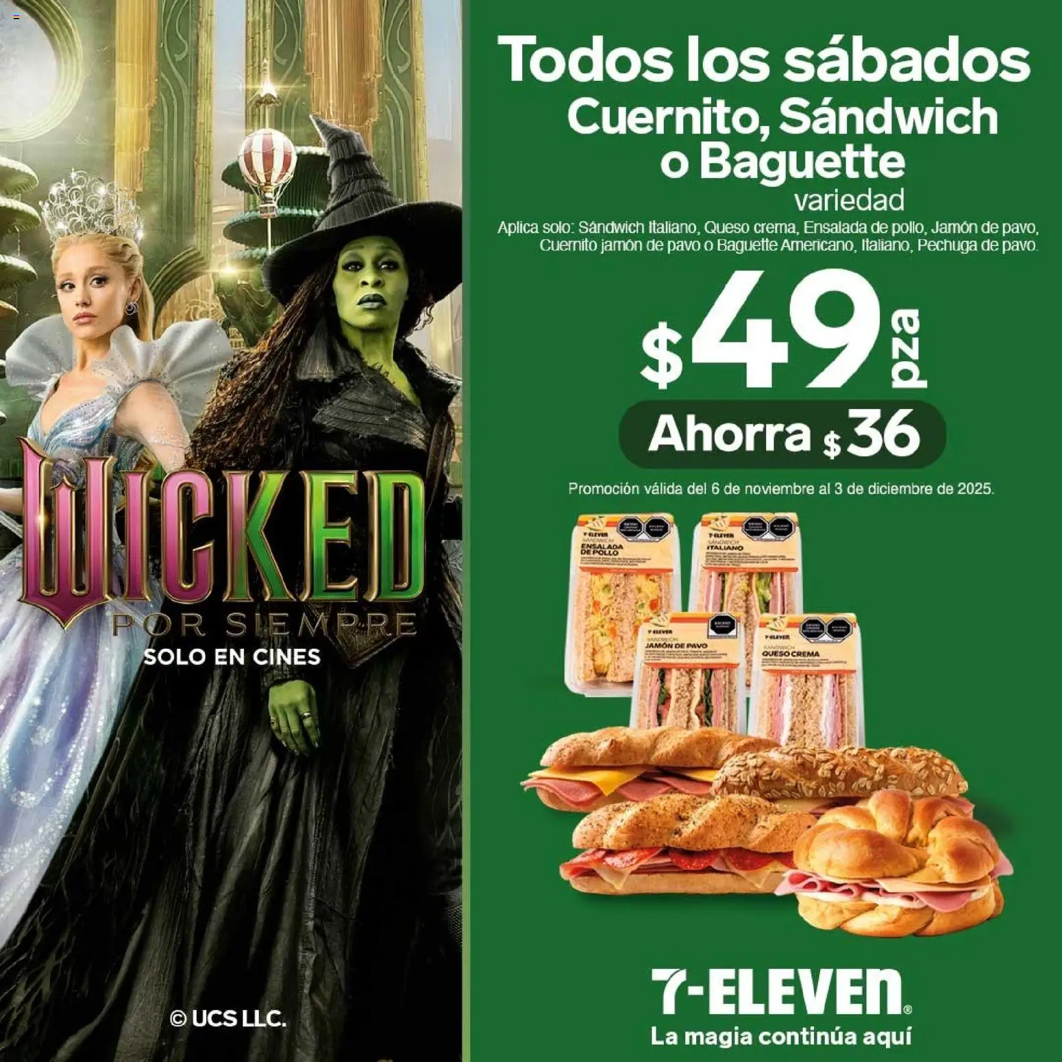 Nuevas ofertas de 7-Eleven válidas en toda la República Mexicana desde el 06.11.2025. ¡Encuentra las mejores ofertas en 7-Eleven folleto! | Página: 7 | Productos: Pollo, Cuernito, Queso, Ensalada