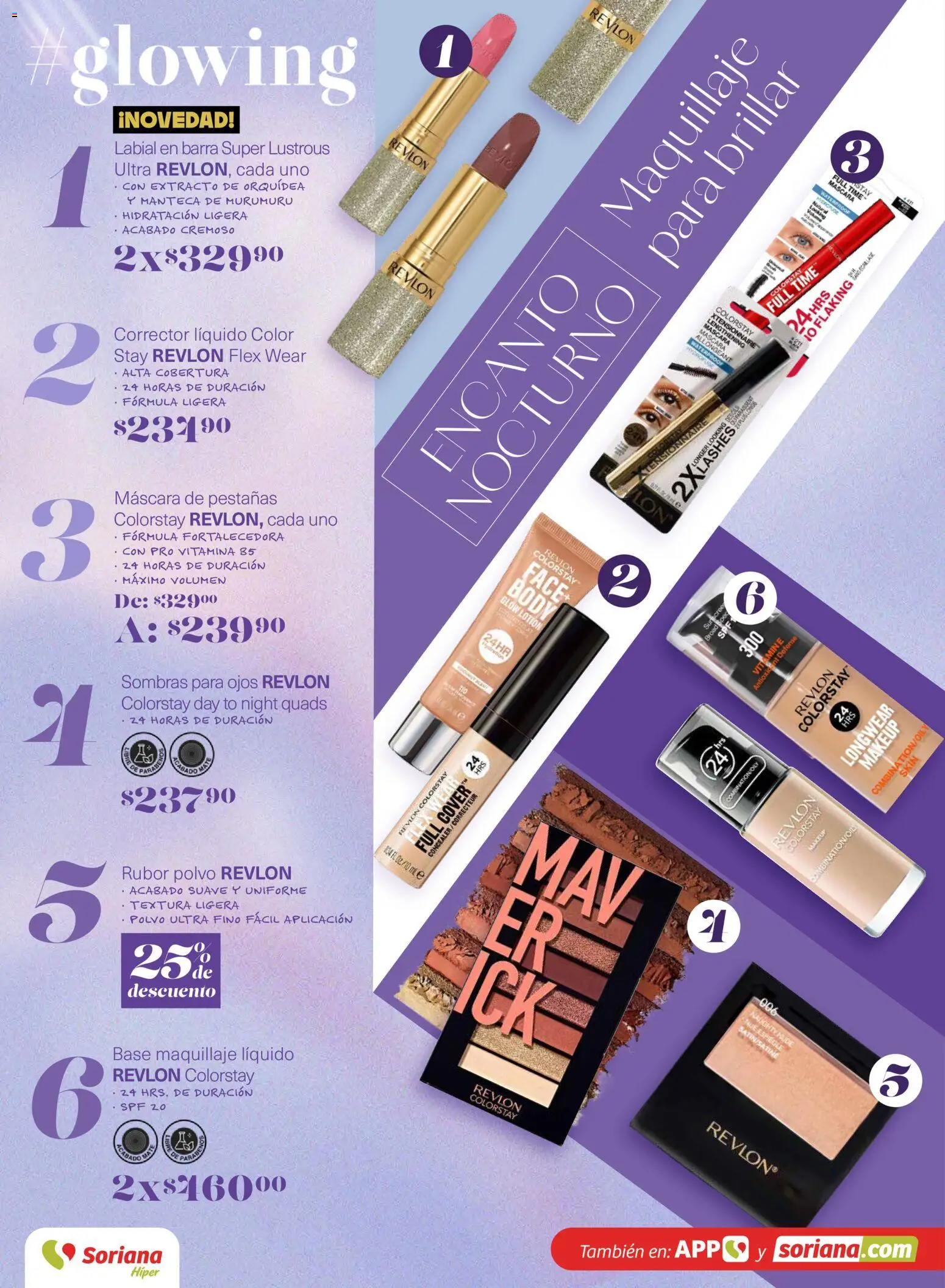 Nuevas ofertas de Soriana válidas en toda la República Mexicana desde el 26.02.2026. ¡Encuentra las mejores ofertas en Soriana - Glowing Descubre tu belleza Híper Nacional! | Página: 4 | Productos: Máscara de pestañas, Barra, Maquillaje, Corrector