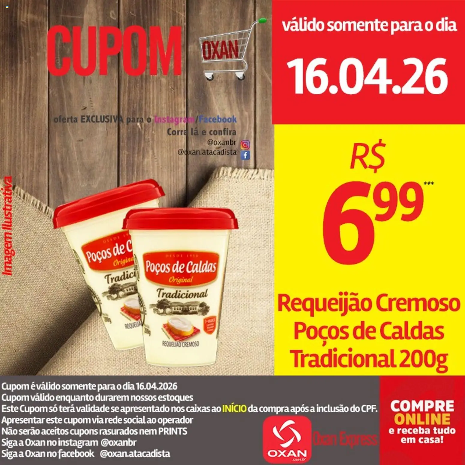 Oxan Atacadista Folheto - válido de 16.04.2026 | Página: 13 | Produtos: Requeijão