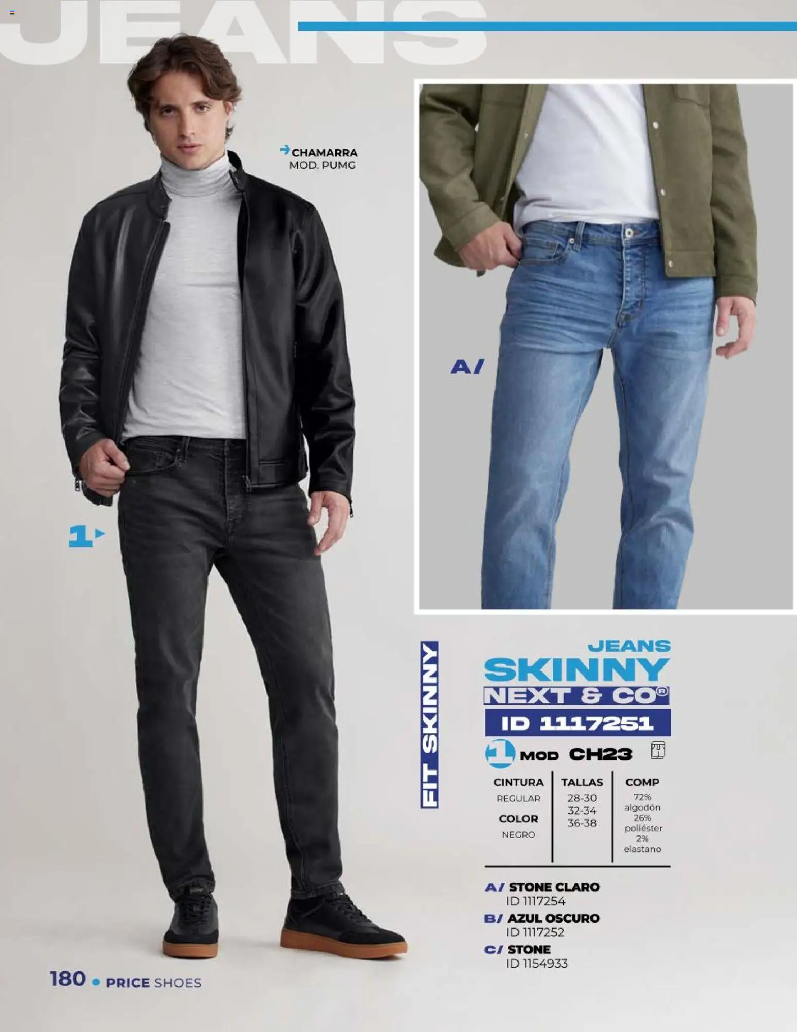 Nuevas ofertas de Price Shoes válidas en toda la República Mexicana desde el 05.02.2026. ¡Encuentra las mejores ofertas en Price Shoes catálogo Jeans! | Página: 180