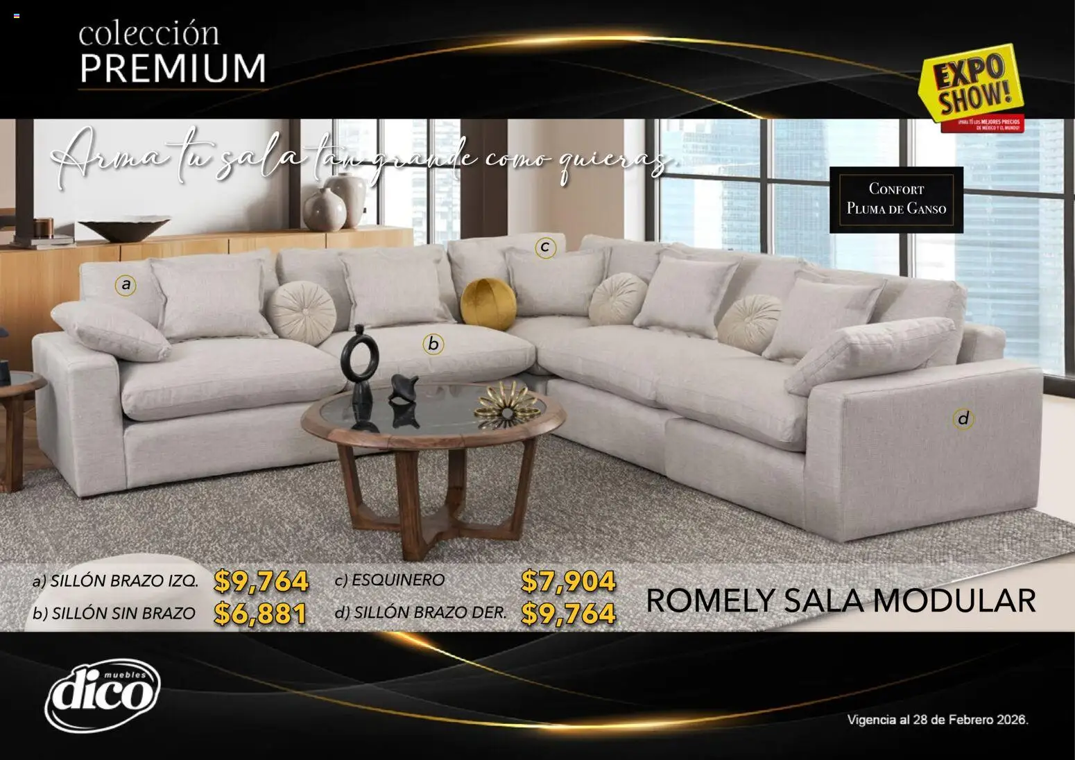 Nuevas ofertas de Muebles Dico válidas en toda la República Mexicana desde el 10.02.2026. ¡Encuentra las mejores ofertas en Muebles Dico catálogo Colección Premium! | Página: 28