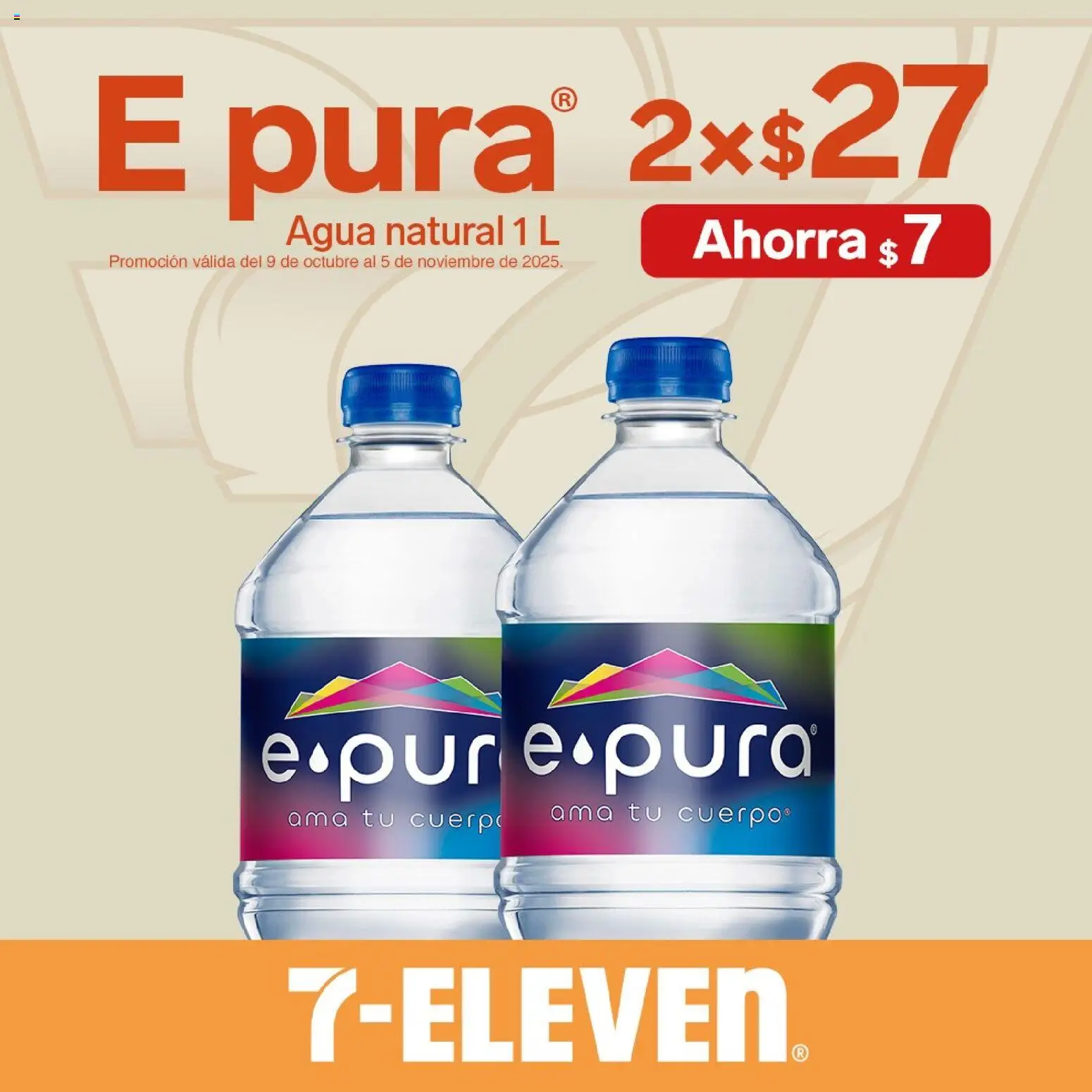 Nuevas ofertas de 7-Eleven válidas en toda la República Mexicana desde el 06.11.2025. ¡Encuentra las mejores ofertas en 7-Eleven folleto! | Página: 20 | Productos: Agua