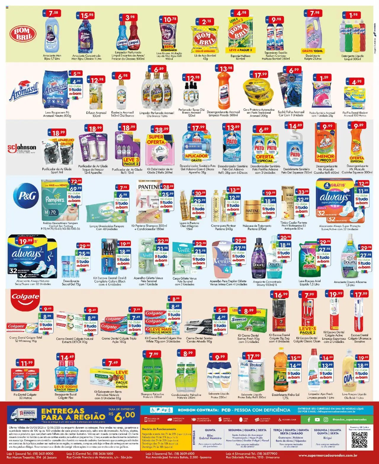 Supermercados Rondon Folheto - válido de 08.08.2025 | Página: 4 | Produtos: Tônico, Purificador, Fio dental, Sabonete líquido