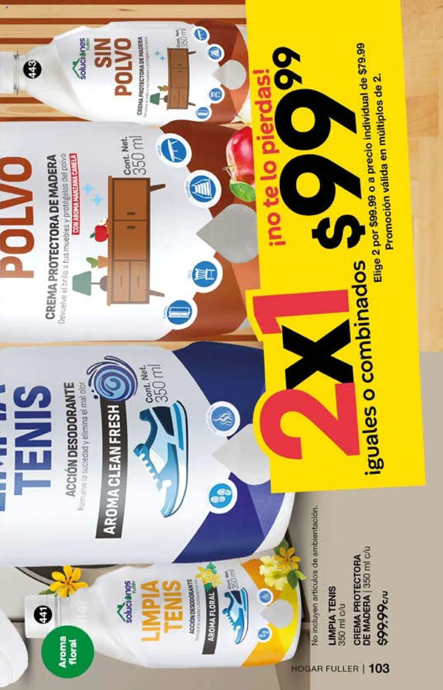 Nuevas ofertas de Fuller válidas en toda la República Mexicana desde el 29.04.2026. ¡Encuentra las mejores ofertas en Fuller campaña 2 2026! | Página: 103 | Productos: Tenis, Crema, Brillo, Polvo