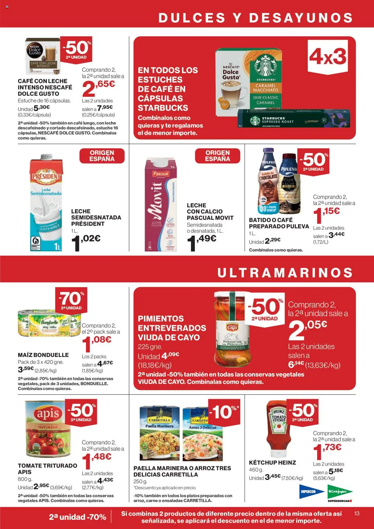Nuevas ofertas de El Corte Inglés válidas en toda la República Mexicana desde el 14.08.2025. ¡Encuentra las mejores ofertas en El Corte Inglés - Catálogo Nuestros Mejores Precios! | Página: 15 | Productos: Maíz, Tomate, Chocolate, Té