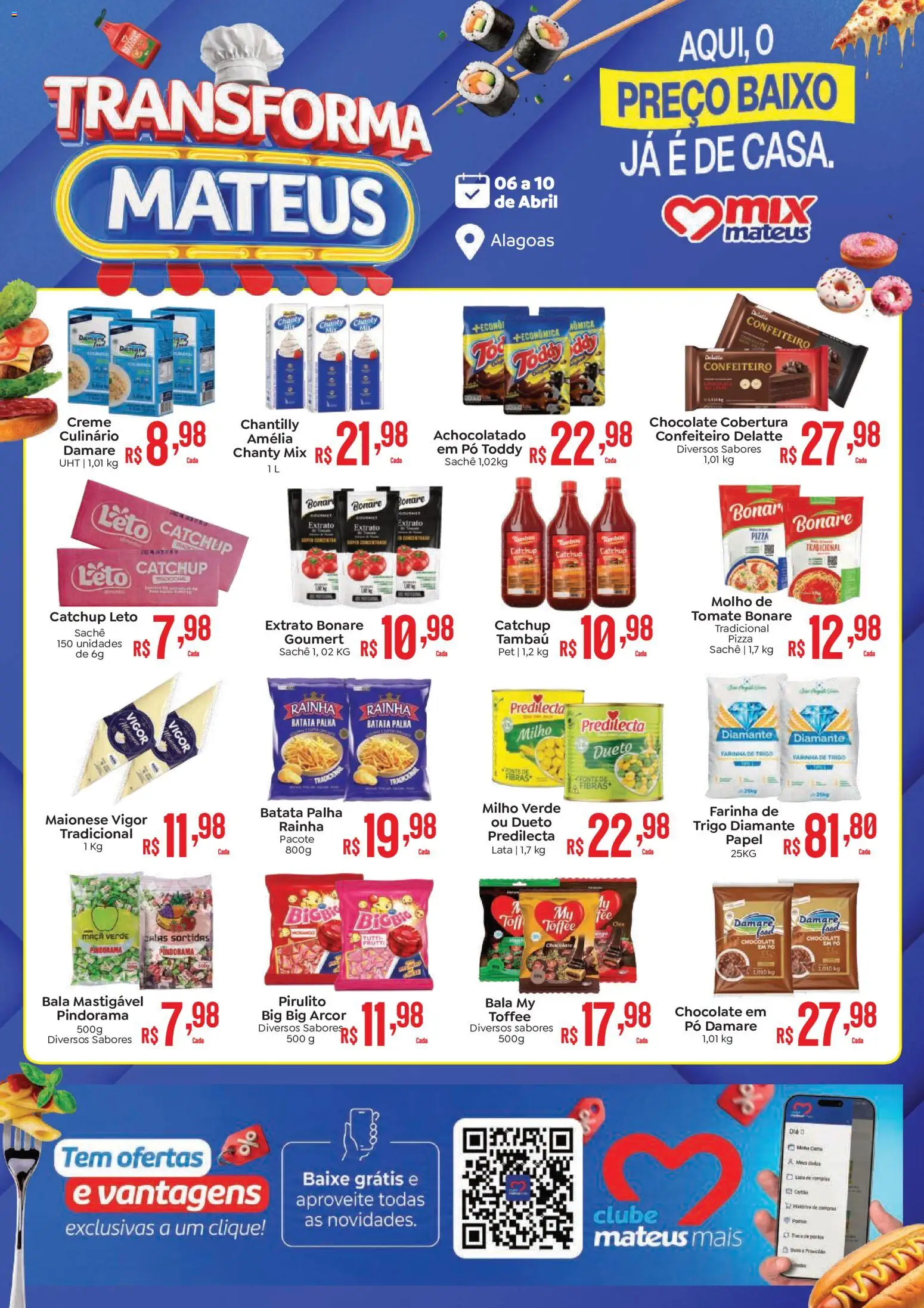 Mateus Folheto - válido de 06.04.2026 | Página: 1 | Produtos: Chocolate, Pizza, Batata palha, Bala