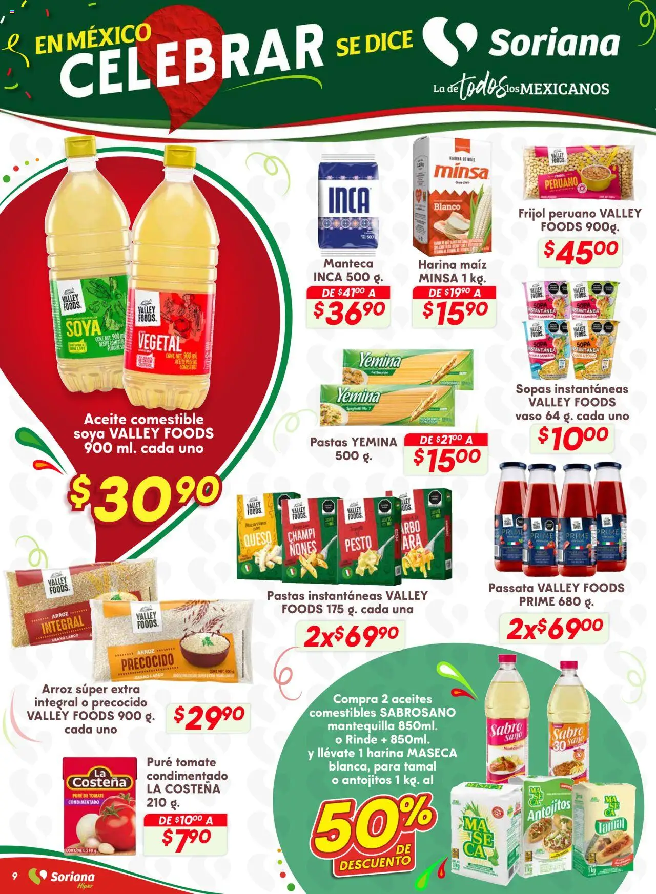 Nuevas ofertas de Soriana válidas en toda la República Mexicana desde el 28.08.2025. ¡Encuentra las mejores ofertas en Soriana - Preciazazaso Híper: Valle de México! | Página: 9 | Productos: Pollo, Harina, Mantequilla, Aceite