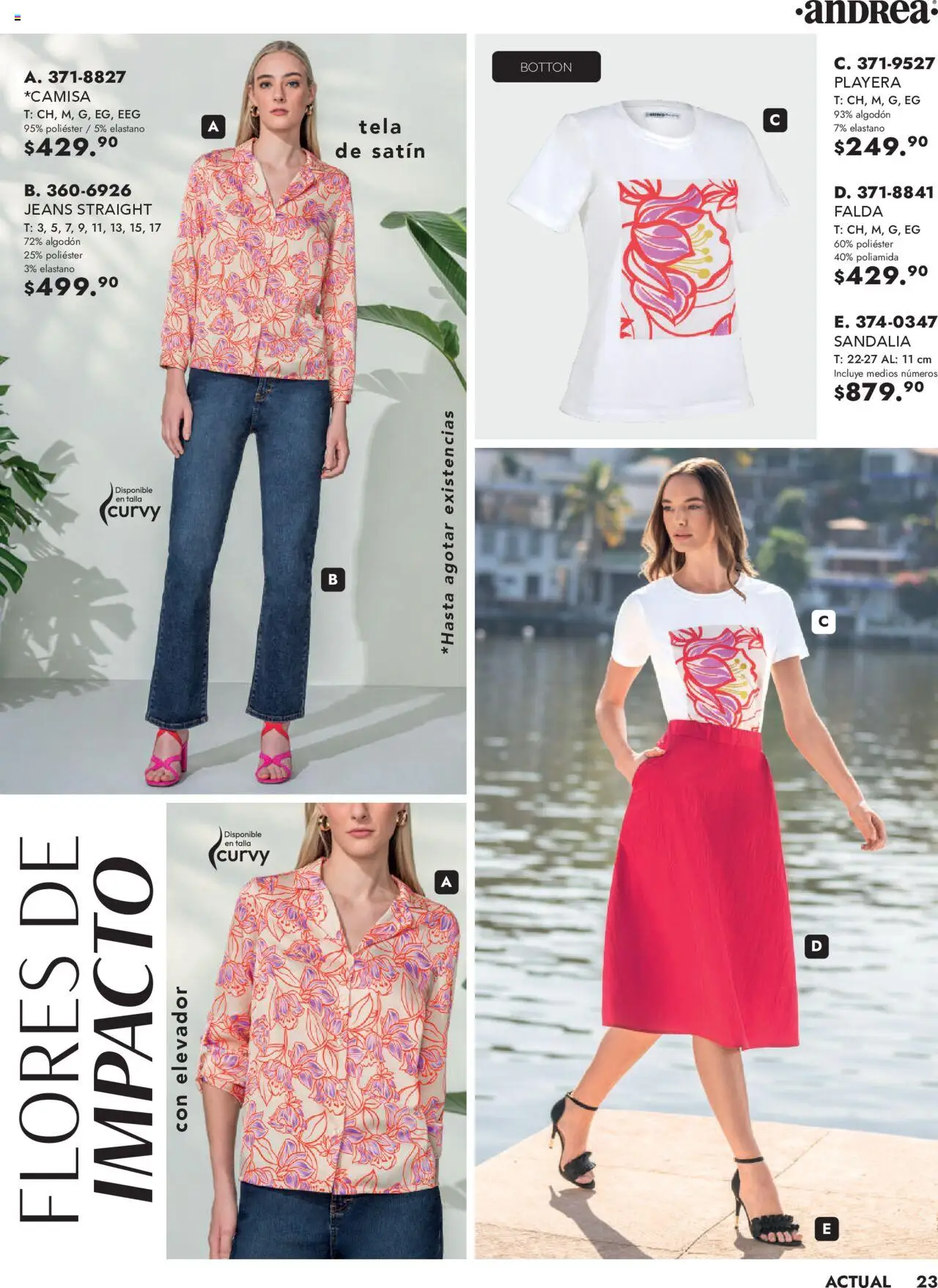 Nuevas ofertas de Andrea válidas en toda la República Mexicana desde el 25.05.2025. ¡Encuentra las mejores ofertas en Andrea - Catálogo Vestir Exterior! | Página: 23 | Productos: Algodón, Playera, Falda