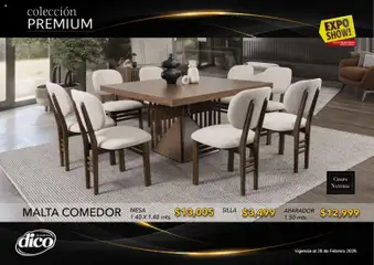 Vista previa de Muebles Dico catálogo Colección Premium, nuevo folleto de la tienda, válido en México a partir del 10.02.2026 | Página: 39 | Productos: Silla, Chapa, Mesa, Aparador
