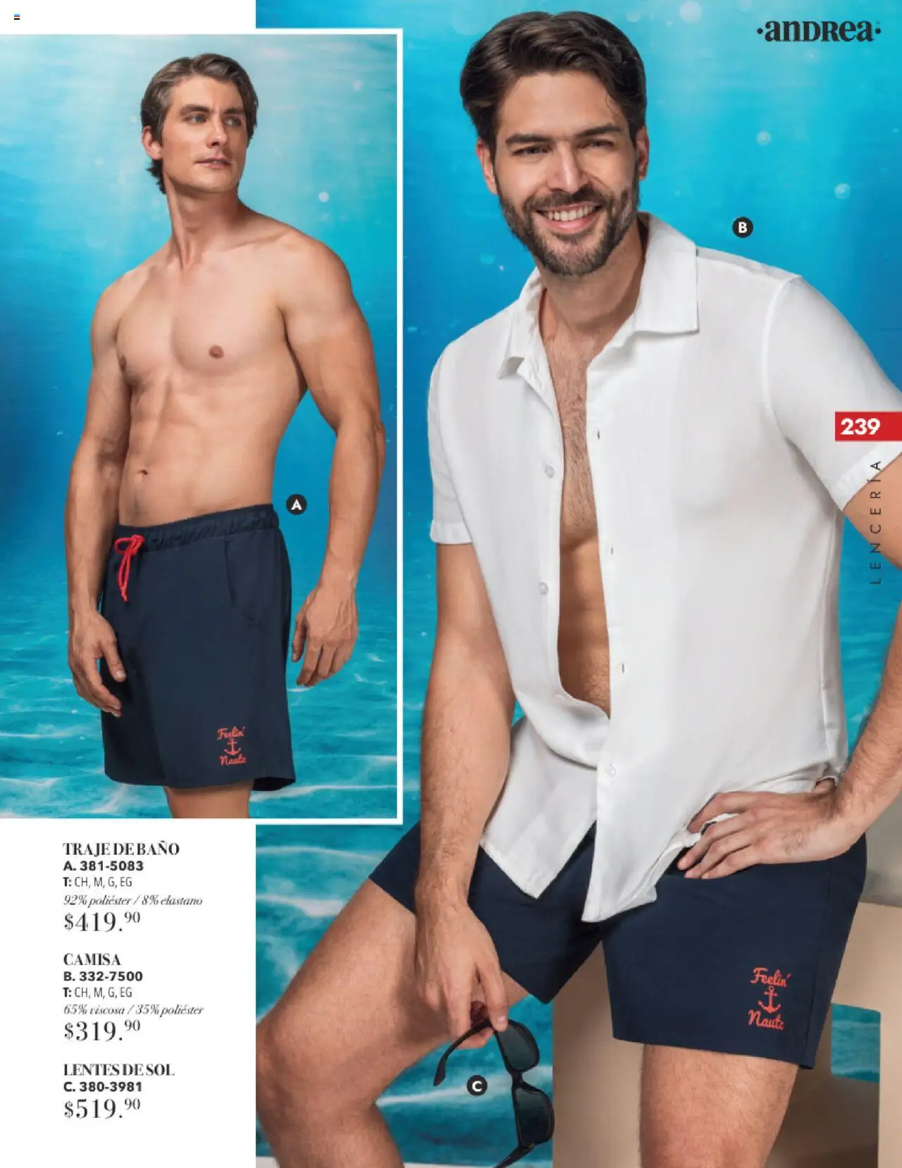 Nuevas ofertas de Andrea válidas en toda la República Mexicana desde el 17.08.2025. ¡Encuentra las mejores ofertas en Andrea - Catálogo Tropical Otoño / Invierno! | Página: 239 | Productos: Lentes, Camisa, Lentes de sol, Lenceria