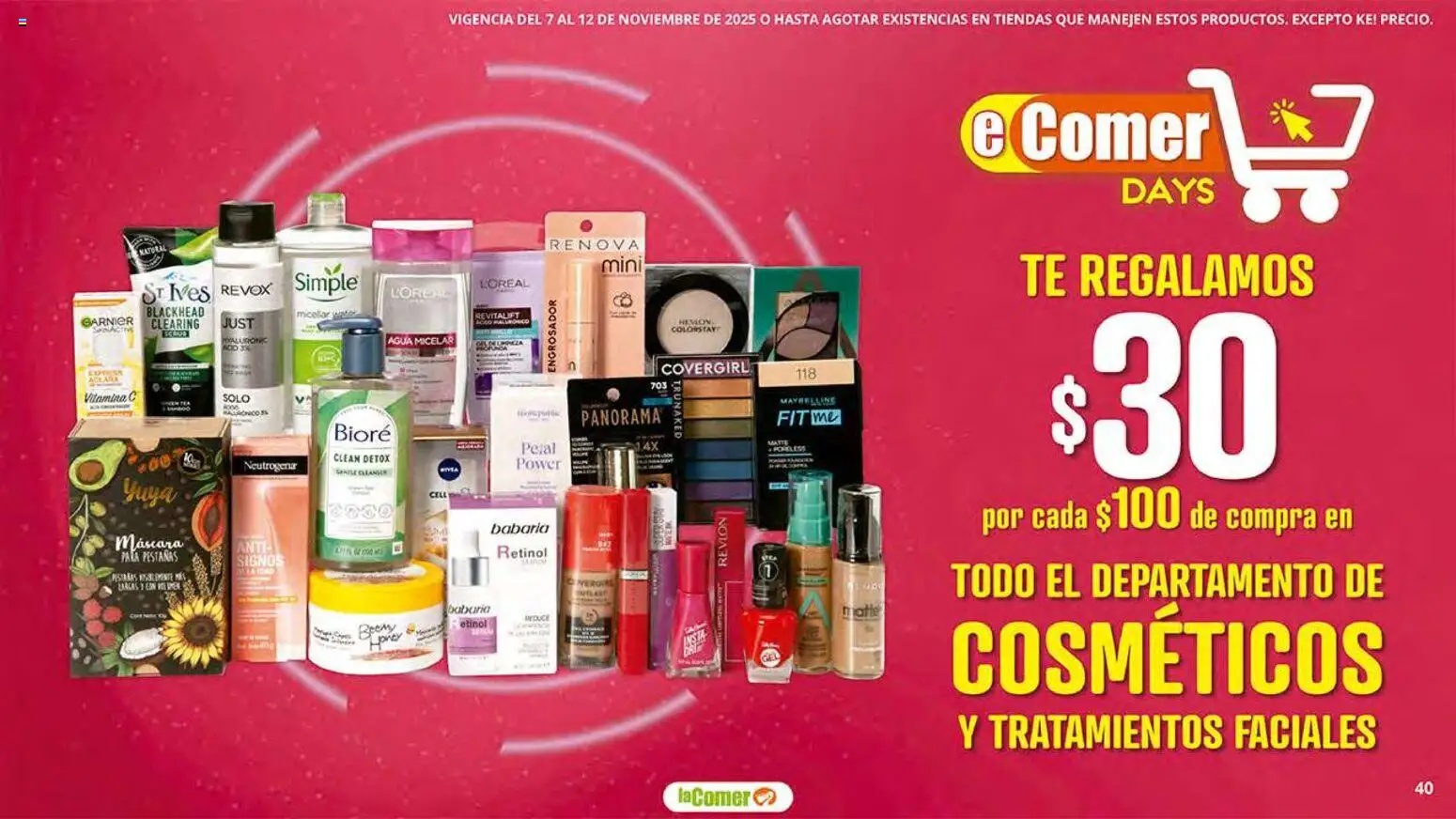 Nuevas ofertas de La Comer válidas en toda la República Mexicana desde el 07.11.2025. ¡Encuentra las mejores ofertas en La Comer folleto! | Página: 40 | Productos: Pala, Agua, Té, Agua micelar