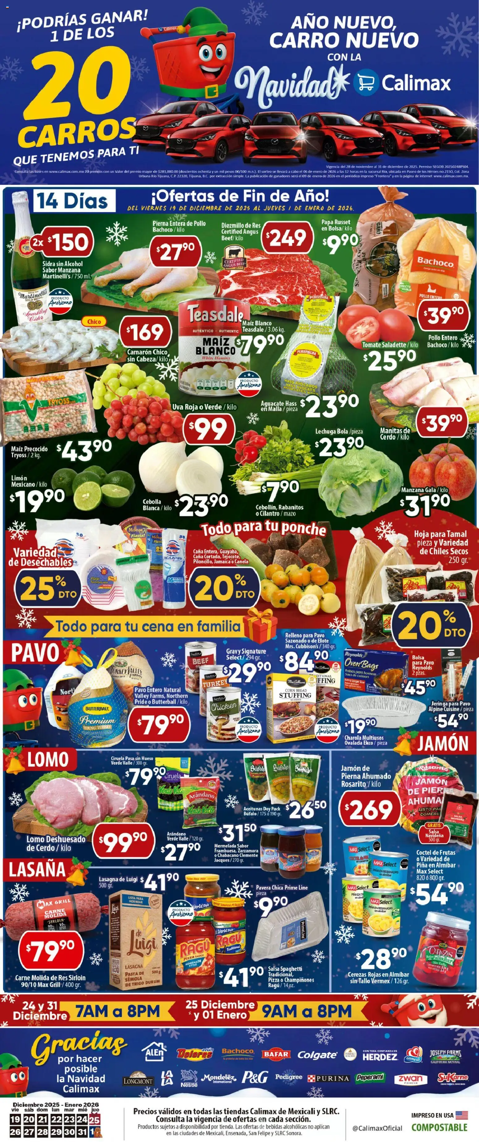 Nuevas ofertas de Calimax válidas en toda la República Mexicana desde el 19.12.2025. ¡Encuentra las mejores ofertas en Calimax folleto Mexicali y SLRC! | Página: 1 | Productos: Cebolla, Cerdo, Piña, Mermelada