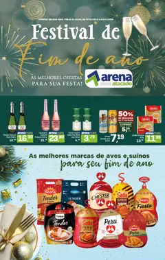 Arena Atacado - Ofertas Festival de Fim de Ano - Pré-Visualização do folheto da loja Arena Atacado, válido de 17.12.2025