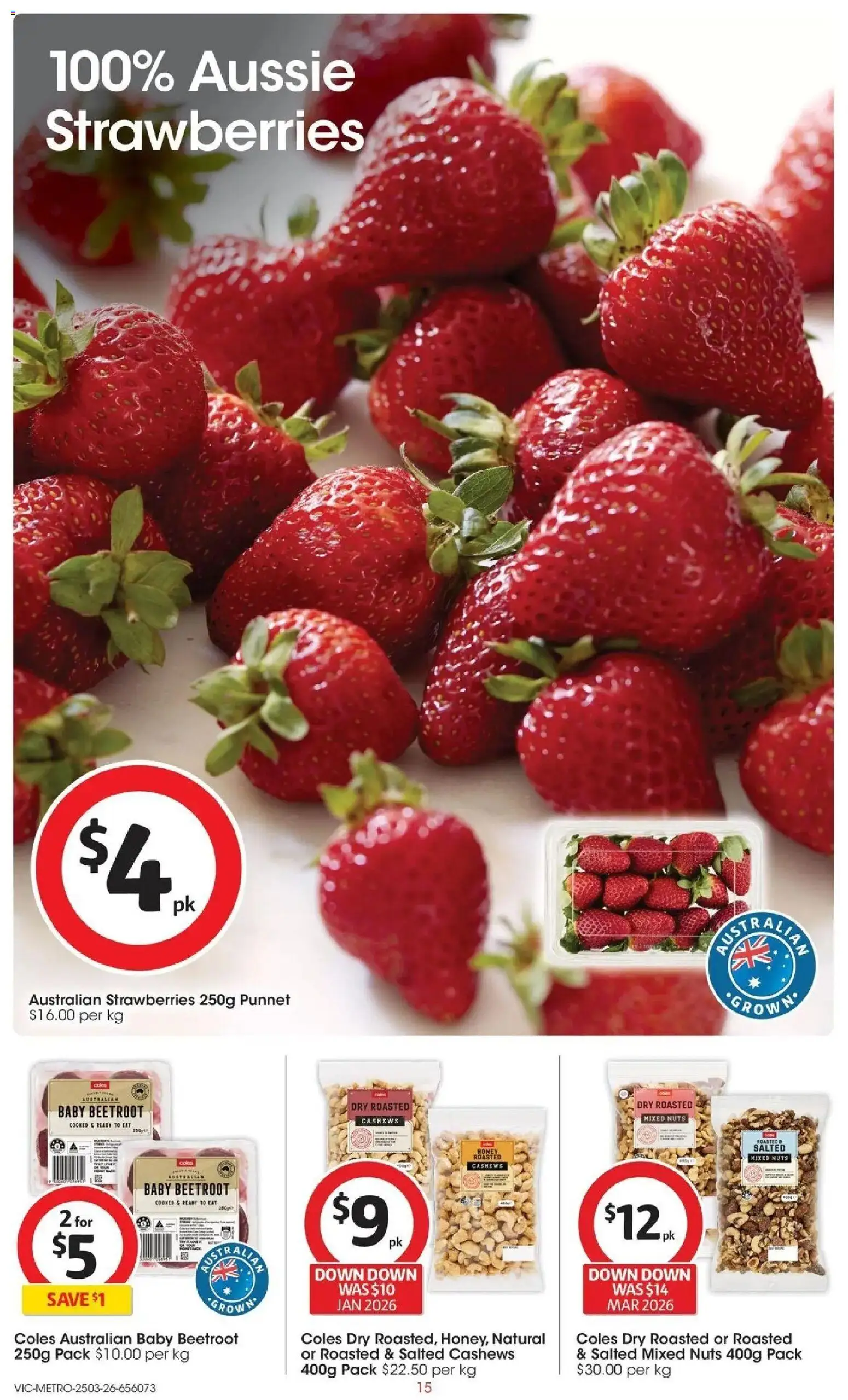 Coles catalogue - valid from 25.03.2026 | Page: 15 | Products: Honey, Strawberries, Nuts, Beetroot