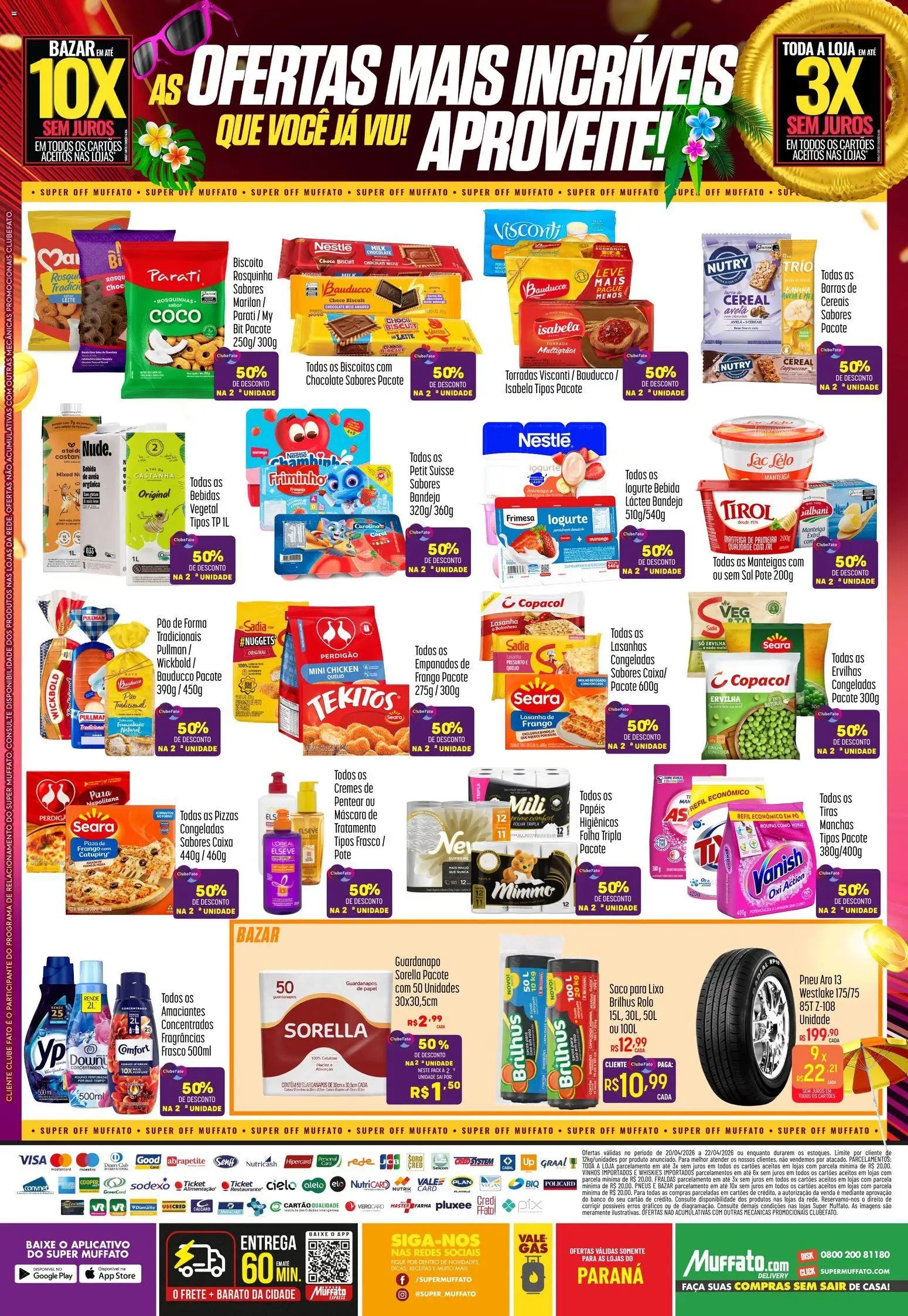 Super Muffato Folheto - válido de 20.04.2026 | Página: 2 | Produtos: Biscoito, Manteiga, Chocolate, Pizza