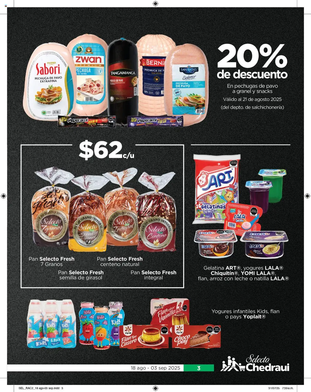 Nuevas ofertas de Chedraui válidas en toda la República Mexicana desde el 18.08.2025. ¡Encuentra las mejores ofertas en Chedraui - Folleto Cuesto Menos! | Página: 3 | Productos: Fresa, Leche, Pan, Arroz