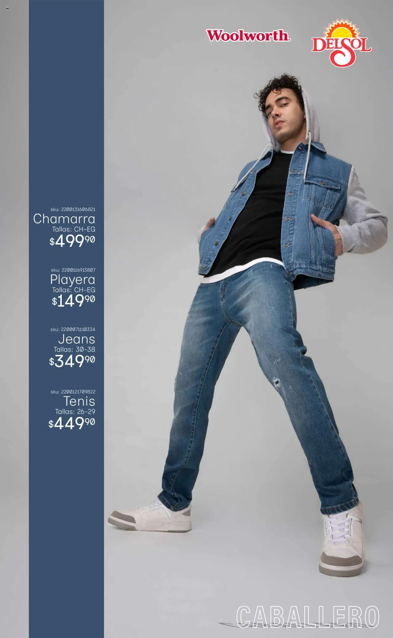 Nuevas ofertas de Del Sol y Woolworth válidas en toda la República Mexicana desde el 08.09.2025. ¡Encuentra las mejores ofertas en Del Sol y Woolworth - Catálogo Luce El Otoño - Mezclilla ! | Página: 5 | Productos: Tenis, Chamarra, Playera