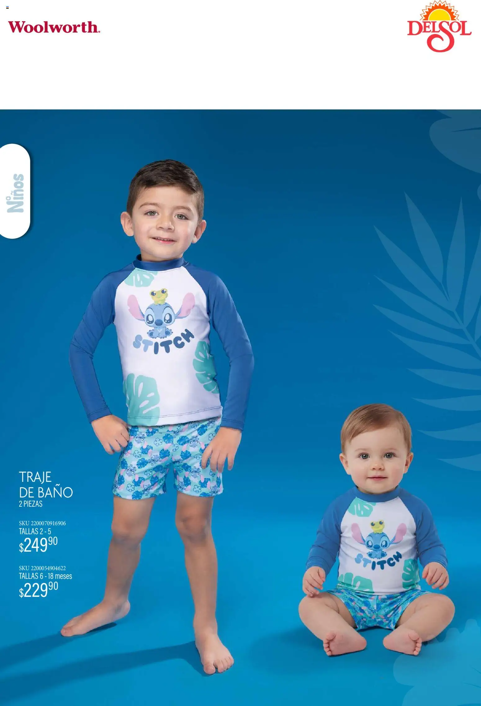 Nuevas ofertas de Del Sol y Woolworth catálogo Luce tus Vacaciones con Stitch válidas en toda la República Mexicana desde el 19.03.2026. ¡Encuentra las mejores ofertas en Del Sol y Woolworth catálogo Luce tus Vacaciones con Stitch! | Página: 8 | Productos: Traje, Traje de baño, Baño
